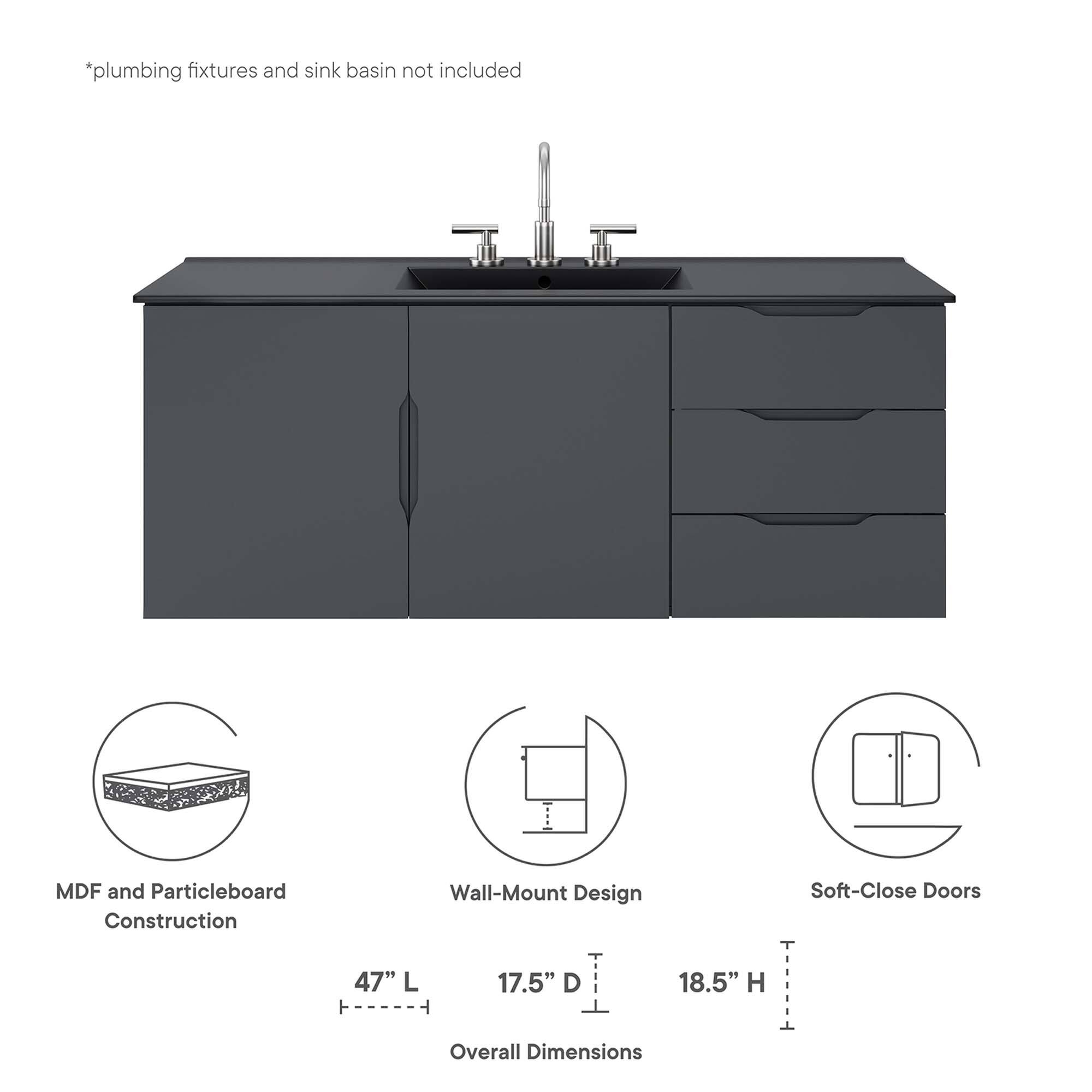 *plumbing fixtures and sink basin not included

MDF and Particleboard Construction  
Wall-Mount Design  
Soft-Close Doors  

47" L x 17.5" D x 18.5" H  
Overall Dimensions