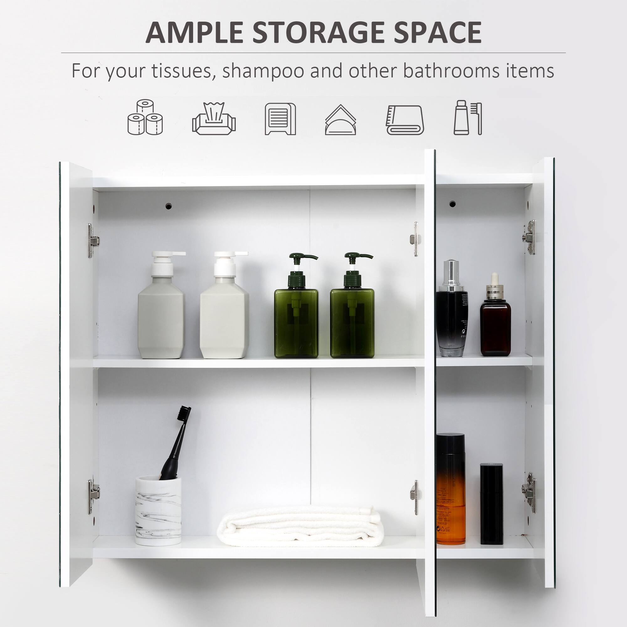 AMPLE STORAGE SPACE

For your tissues, shampoo and other bathroom items