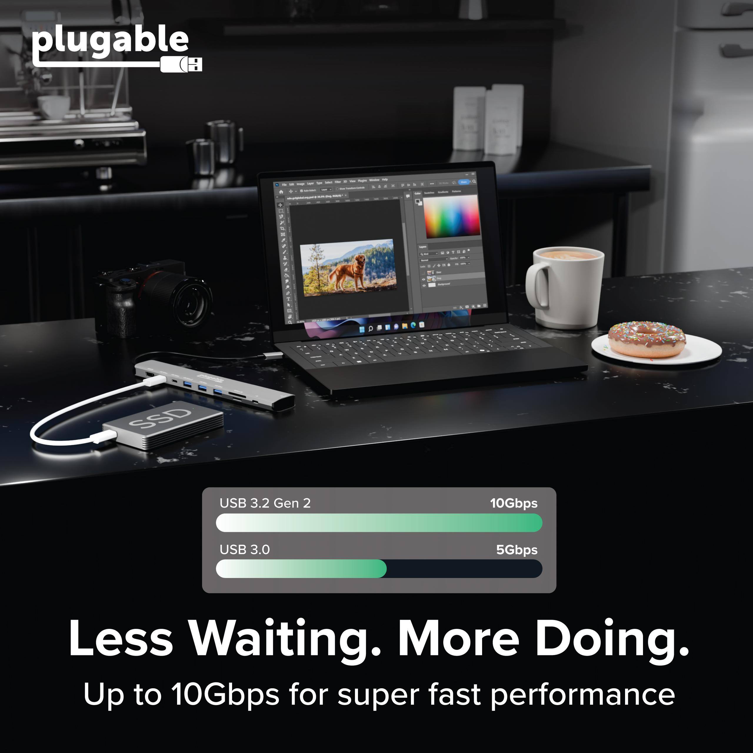 plugable  
CH

SSD USB 3.2 Gen 2 10Gbps USB 3.0 5Gbps

Less Waiting. More Doing.  
Up to 10Gbps for super fast performance