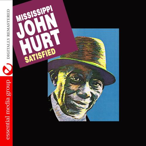 MISSISSIPPI  
JOHN HURT  
SATISFIED  

DIGITALLY REMASTERED  

essential media group