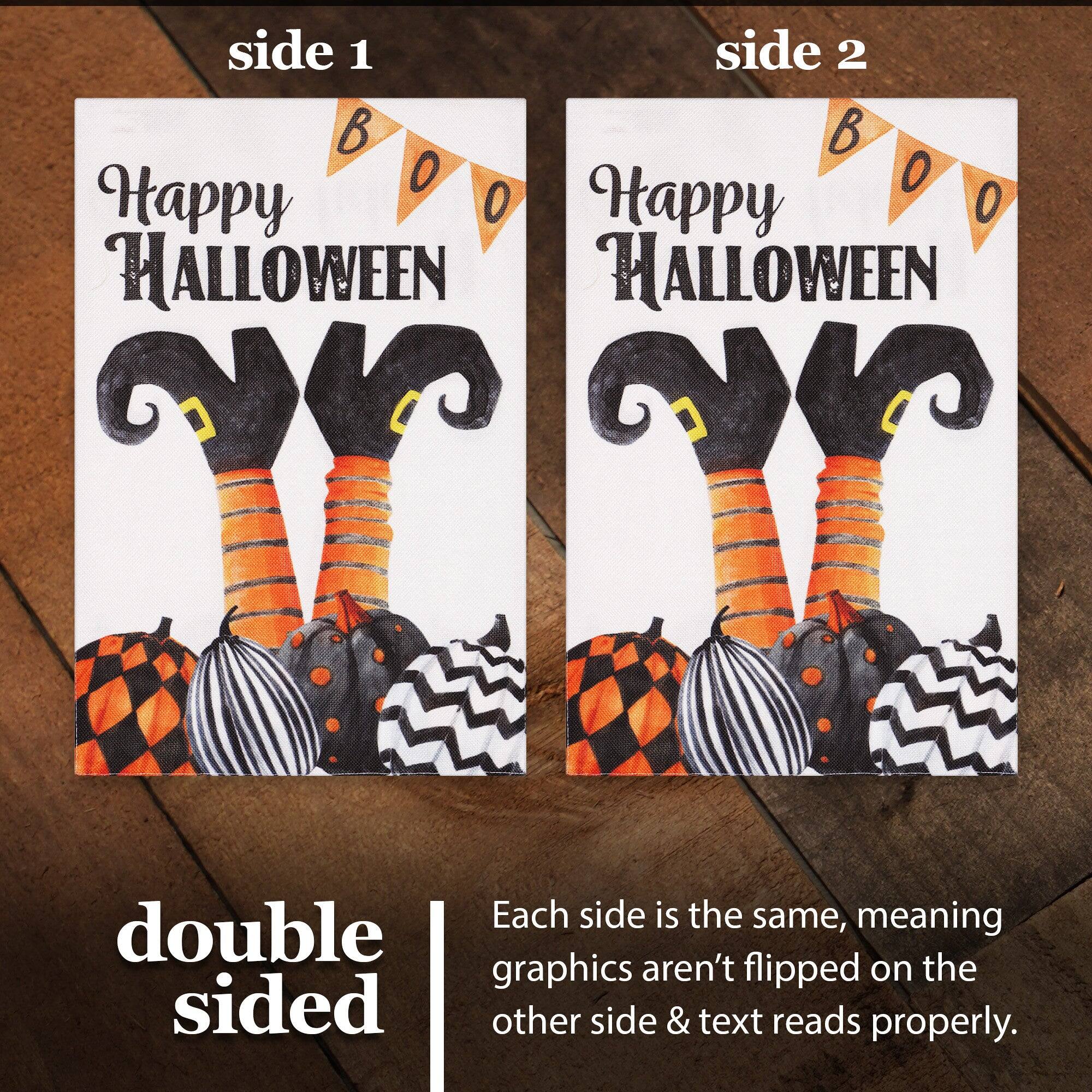 side 1 side 2  
B O O  
Happy HALLOWEEN  
Happy HALLOWEEN  

double sided  
Each side is the same, meaning graphics aren't flipped on the other side & text reads properly.