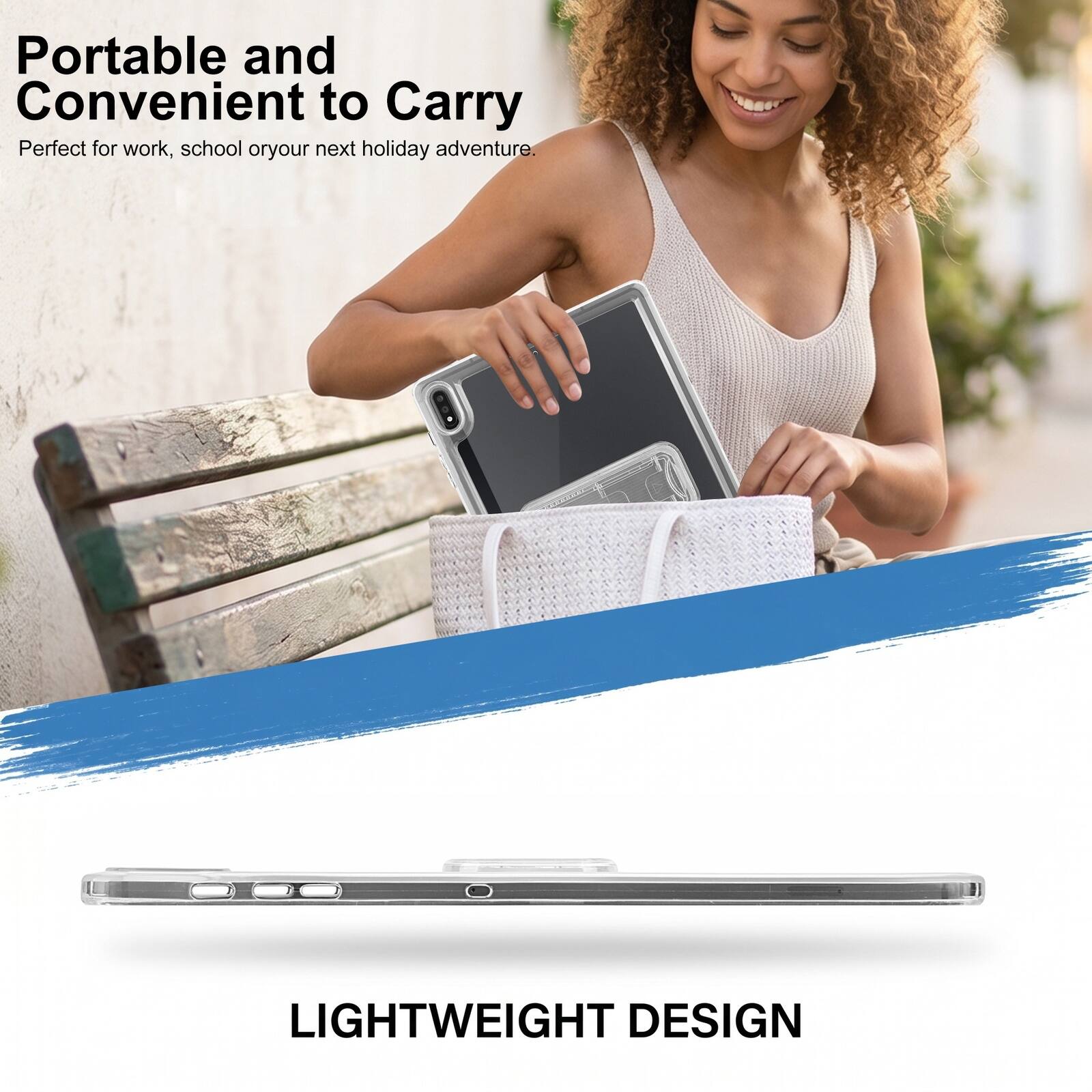 Portable and Convenient to Carry  
Perfect for work, school or your next holiday adventure.  

LIGHTWEIGHT DESIGN