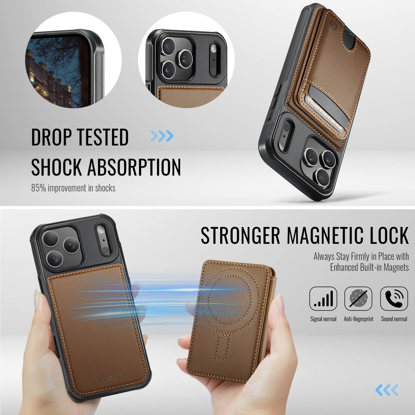 DROP TESTED  
SHOCK ABSORPTION  
85% improvement in shocks  

STRONGER MAGNETIC LOCK  
Always Stay Firmly in Place with Enhanced Built-in Magnets  

Signal normal  
Anti-fingerprint  
Sound normal