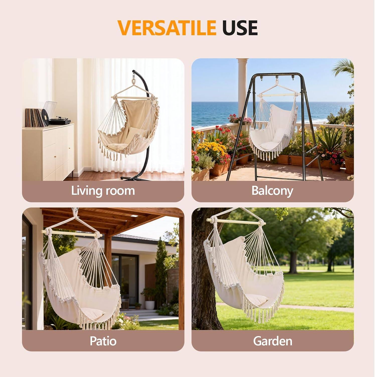 VERSATILE USE

Living room  
Balcony  
Patio  
Garden