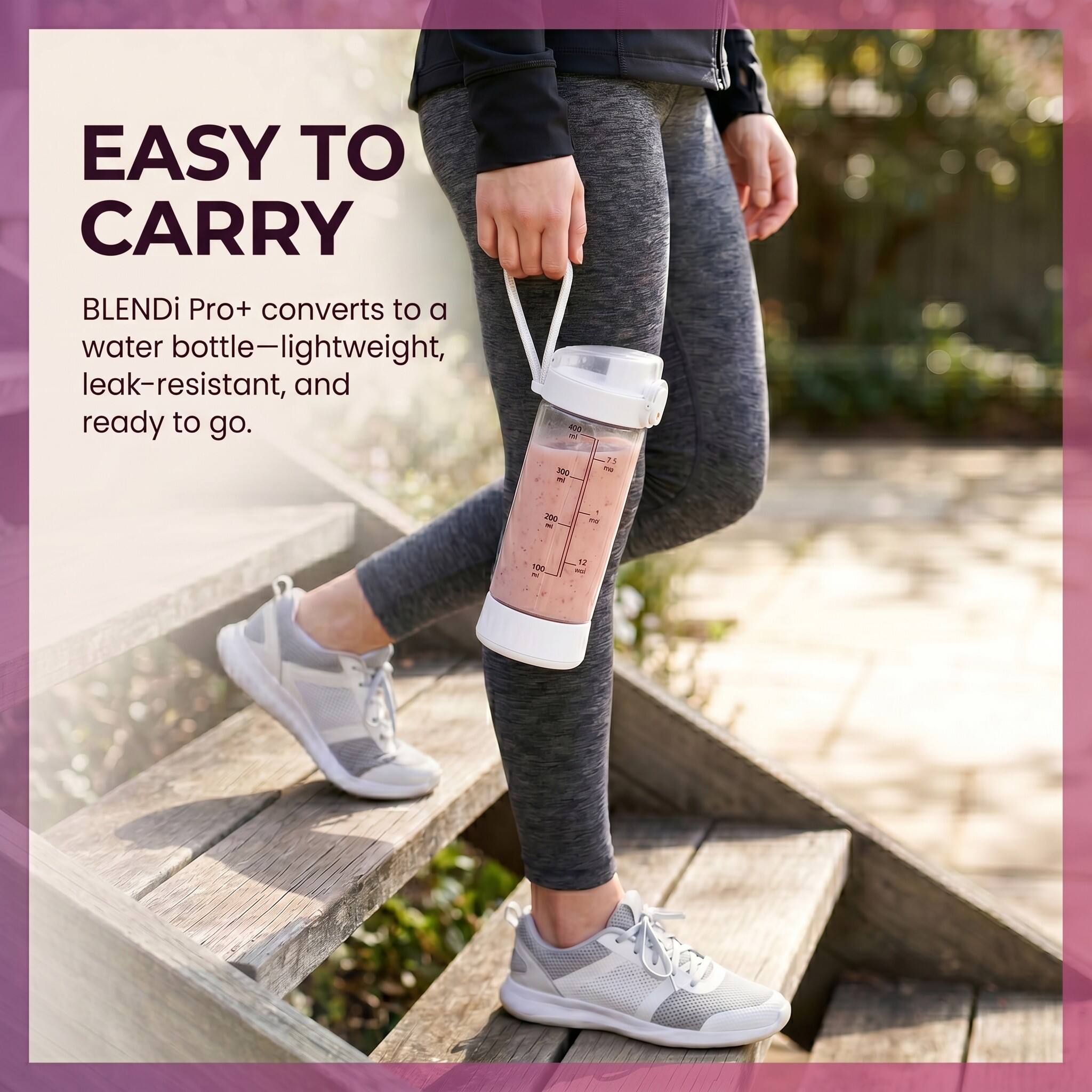 EASY TO CARRY

BLENDi Pro+ converts to a water bottle—lightweight, leak-resistant, and ready to go.

400 ml
300 ml
200 ml
100 ml
NO ASD