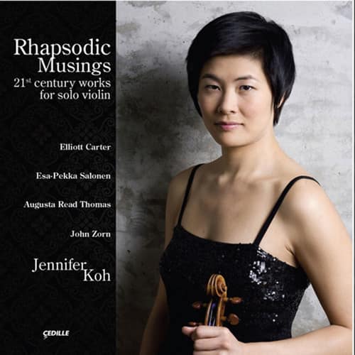 Jennifer Koh - Rhapsodic Musings: 21st Century Works for Solo  - COMPACT DISCS