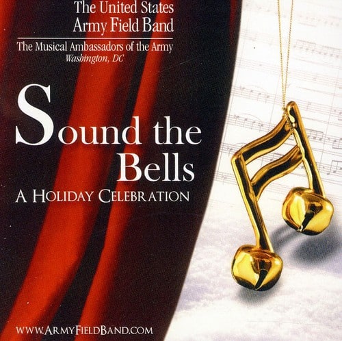 United States Army Field Band - Sound the Bells   - COMPACT DISCS [CD] price history on PriceWatchPro