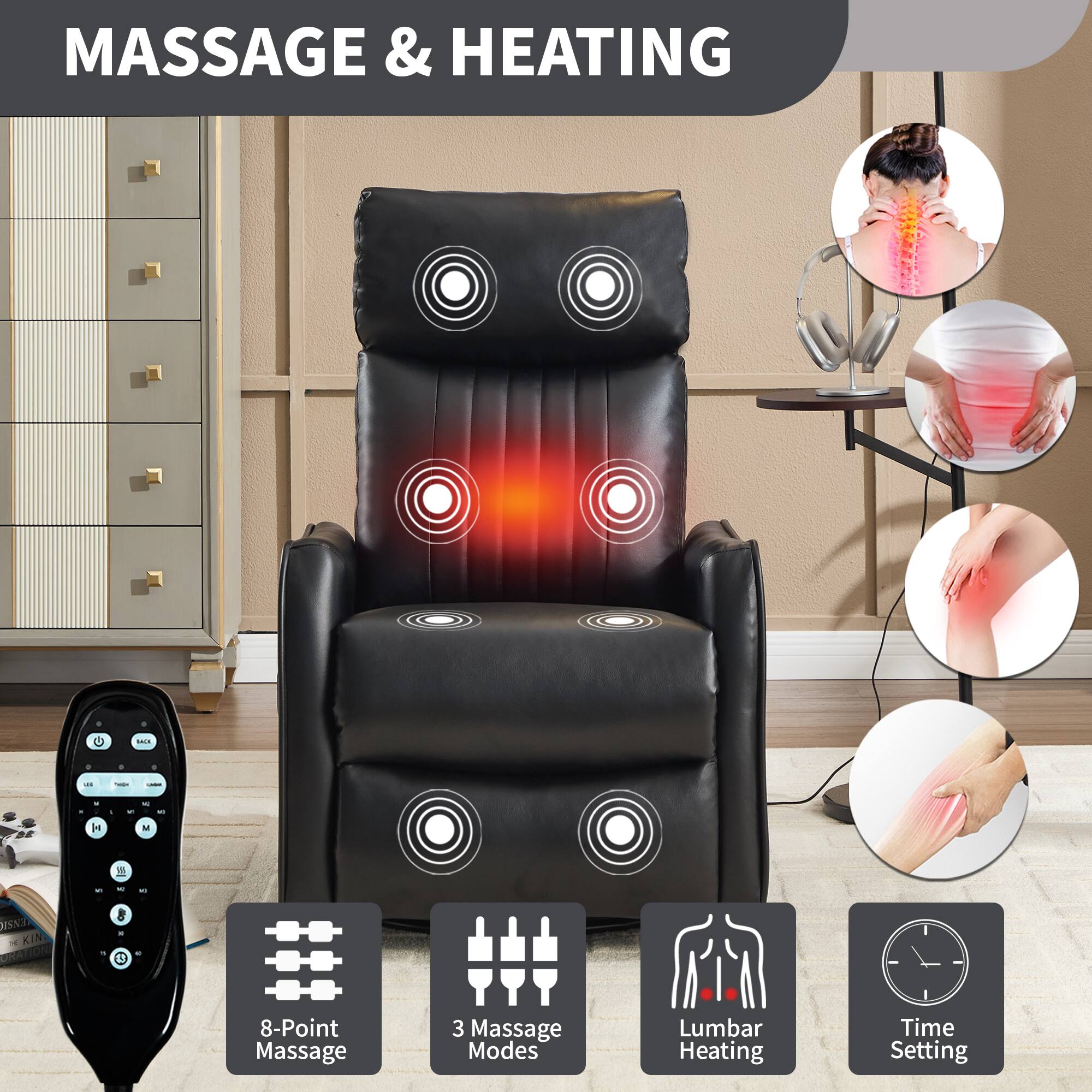 MASSAGE & HEATING

- 8-Point Massage
- 3 Massage Modes
- Lumbar Heating
- Time Setting