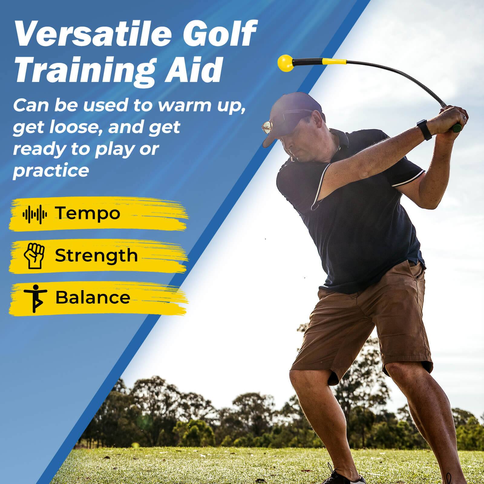 Versatile Golf Training Aid  
Can be used to warm up, get loose, and get ready to play or practice  

- Tempo  
- Strength  
- Balance