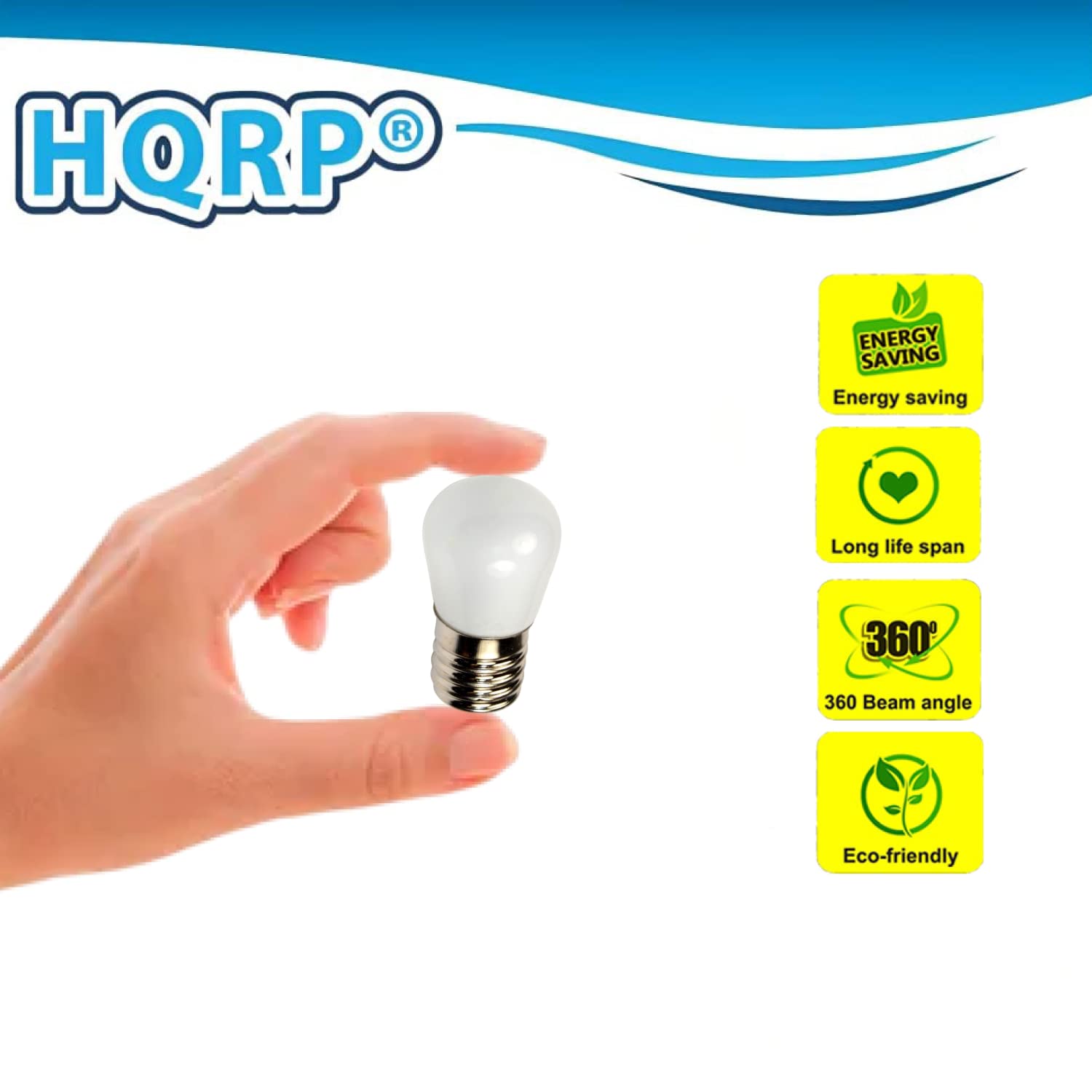 HQRP Energy Saving  
- Energy saving  
- Long life span  
- 360° Beam angle  
- Eco-friendly