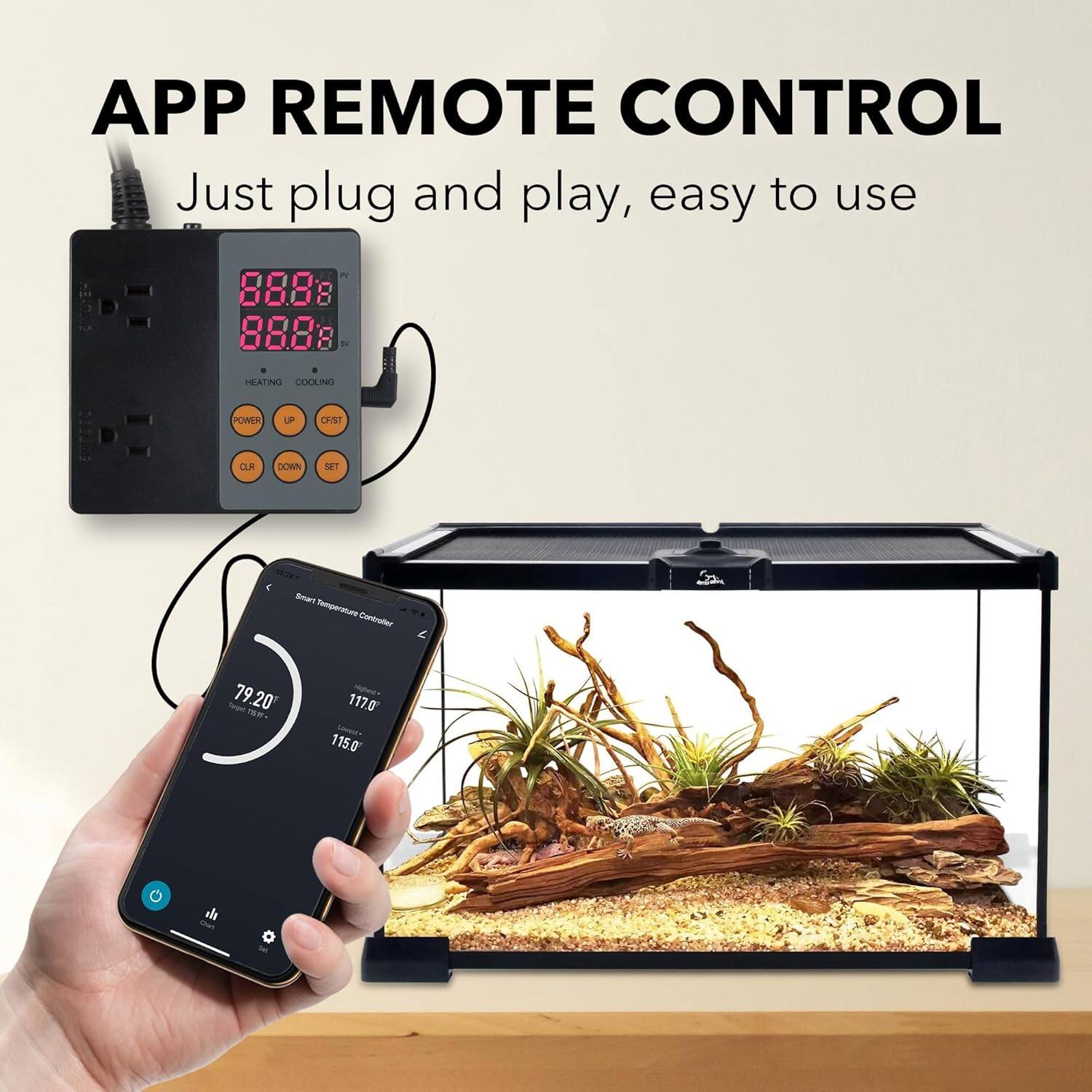APP REMOTE CONTROL  
Just plug and play, easy to use  

88.88  
8 8888  

HEATING COOLING  
POWER UP  
CRIST CR DOWN  

Temperature Controller  

79.20  
1170  
115.0