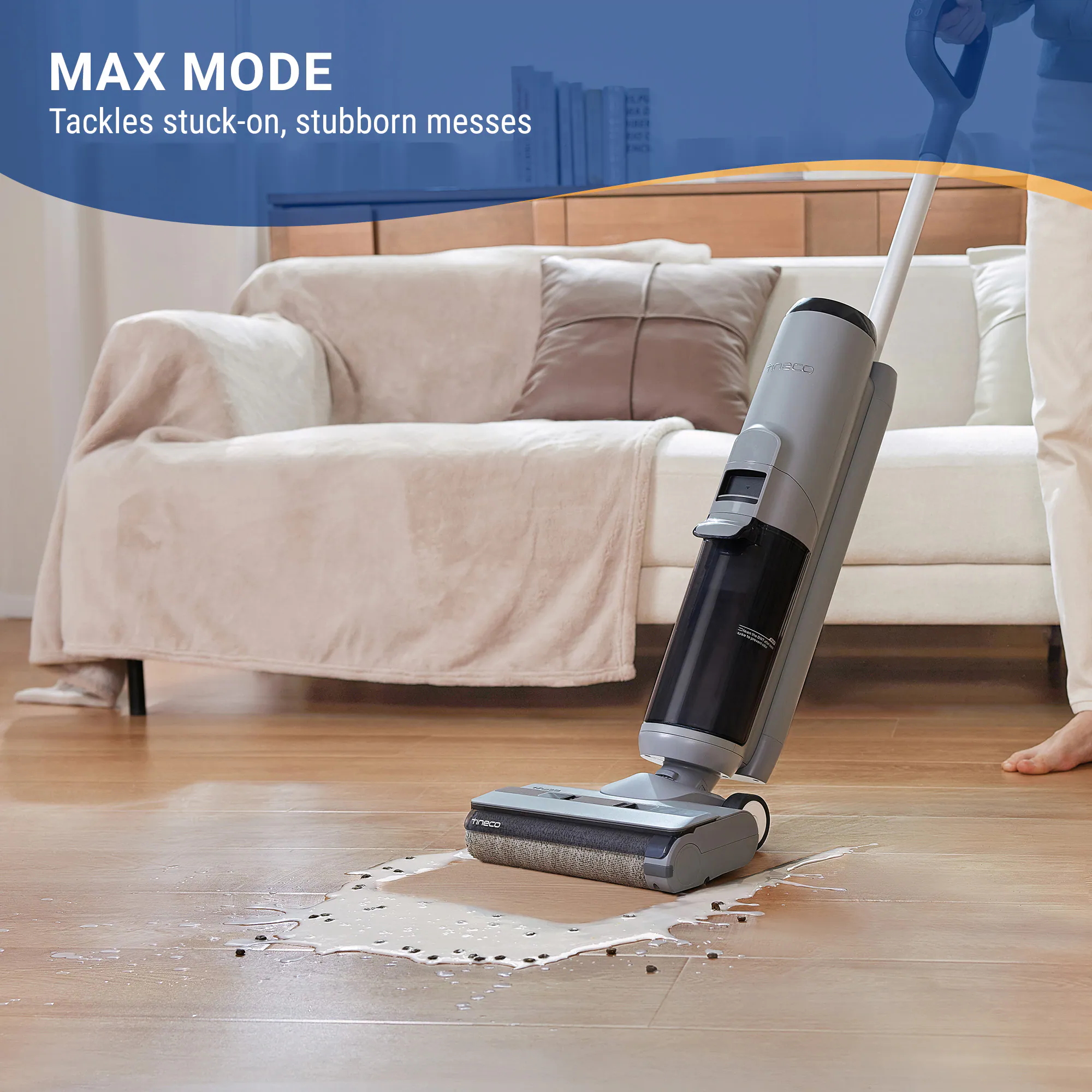 MAX MODE  
Tackles stuck-on, stubborn messes