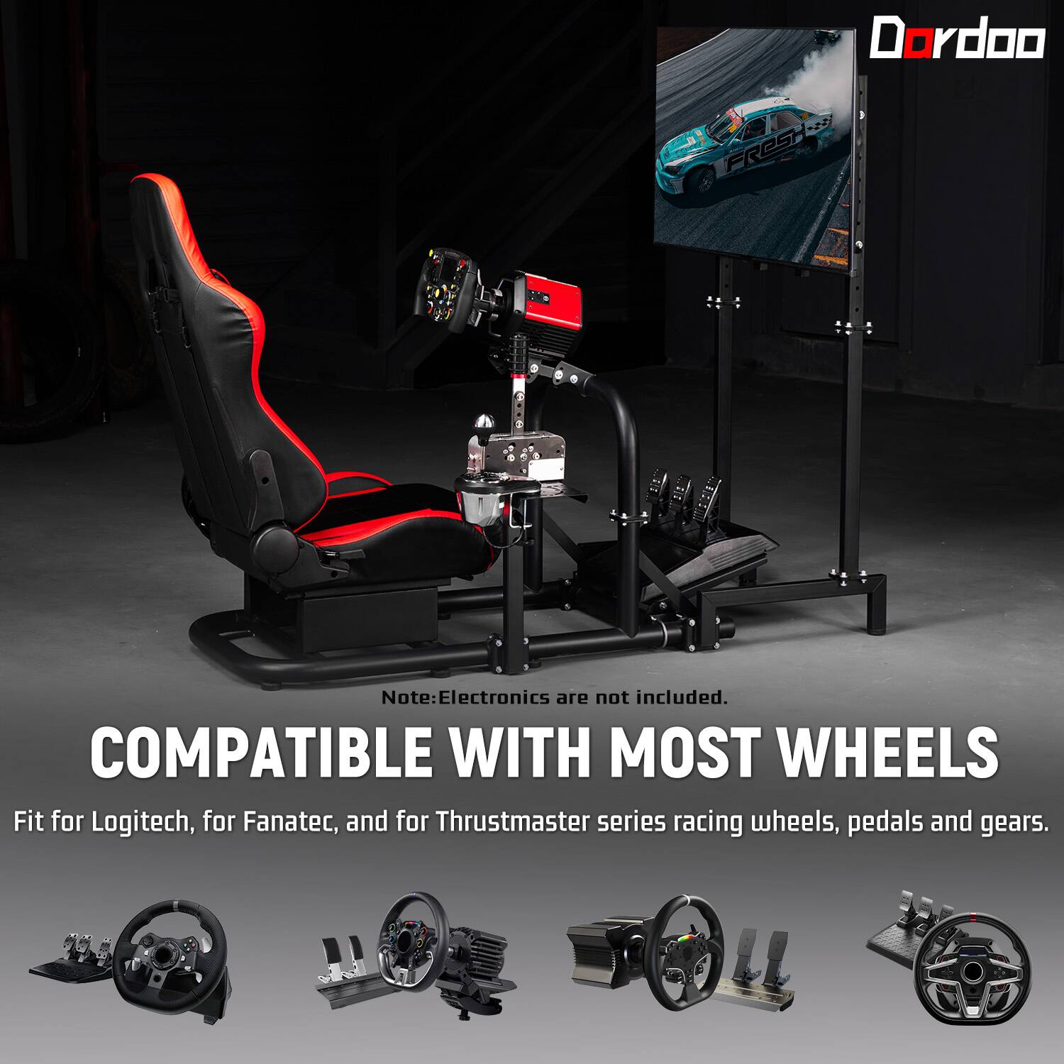 Dordoo FRESH

Note: Electronics are not included. COMPATIBLE WITH MOST WHEELS Fit for Logitech, for Fanatec, and for Thrustmaster series racing wheels, pedals and gears.