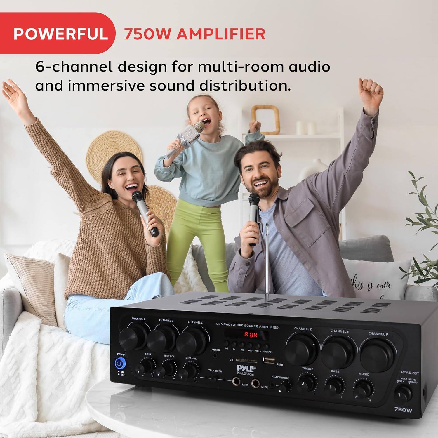 POWERFUL  
750W AMPLIFIER  

6-channel design for multi-room audio and immersive sound distribution.  

COMPACT AUDIO SOURCE AMPLIFIER  

CHANNEL A  
CHANNEL B  
CHANNEL C  
CHANNEL D  
CHANNEL E  
CHANNEL F  

PYLE  
PYLEUSA.COM  

750W