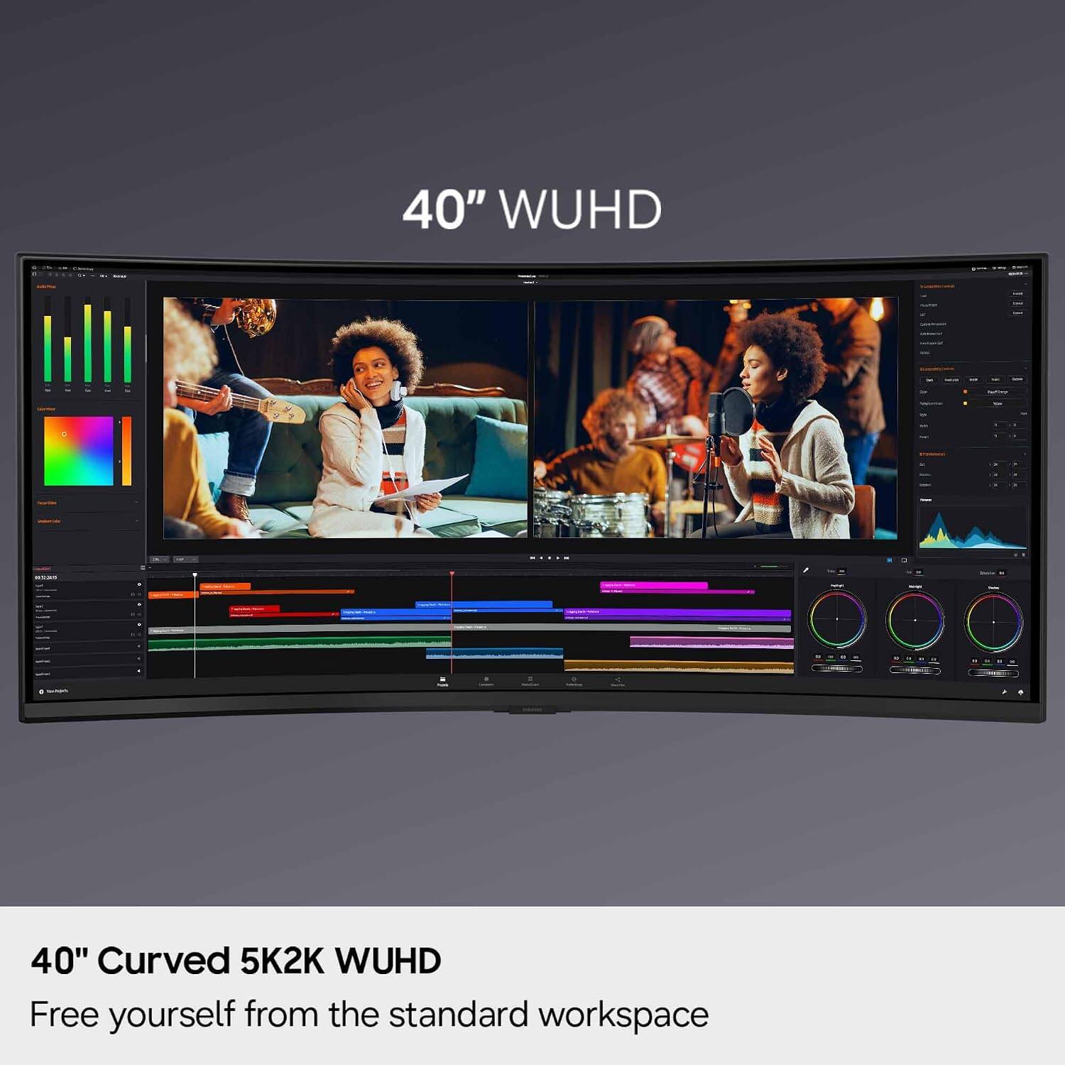40" WUHD

40" Curved 5K2K WUHD
Free yourself from the standard workspace