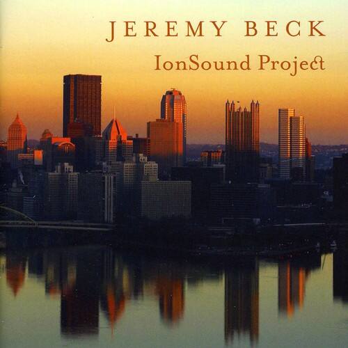JEREMY BECK  
IonSound Project