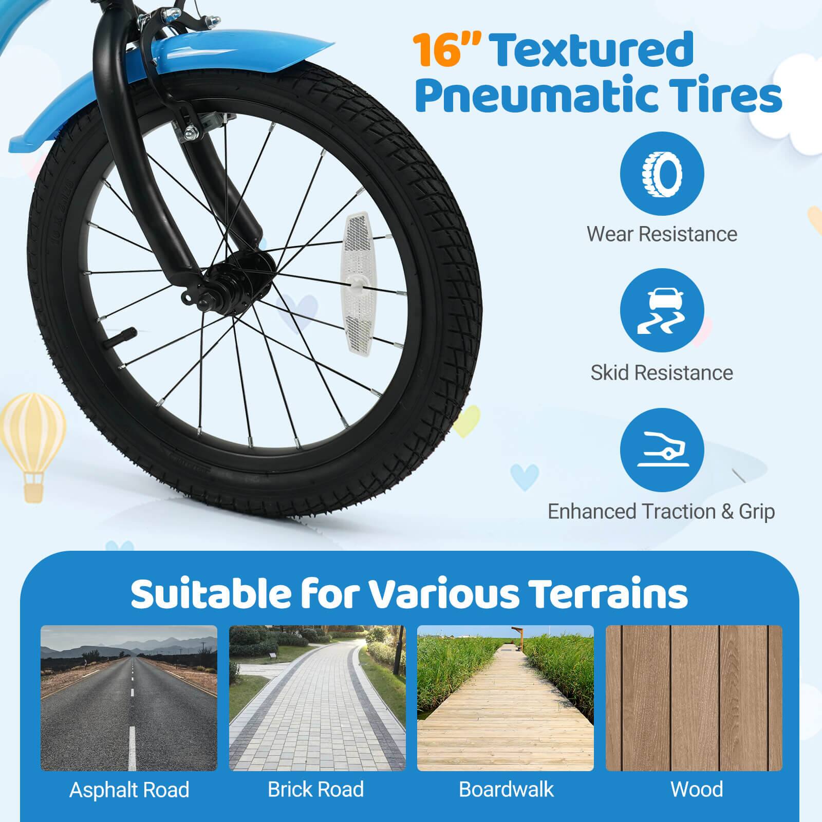 16" Textured Pneumatic Tires

- Wear Resistance
- Skid Resistance
- Enhanced Traction & Grip

Suitable for Various Terrains

- Asphalt Road
- Brick Road
- Boardwalk
- Wood