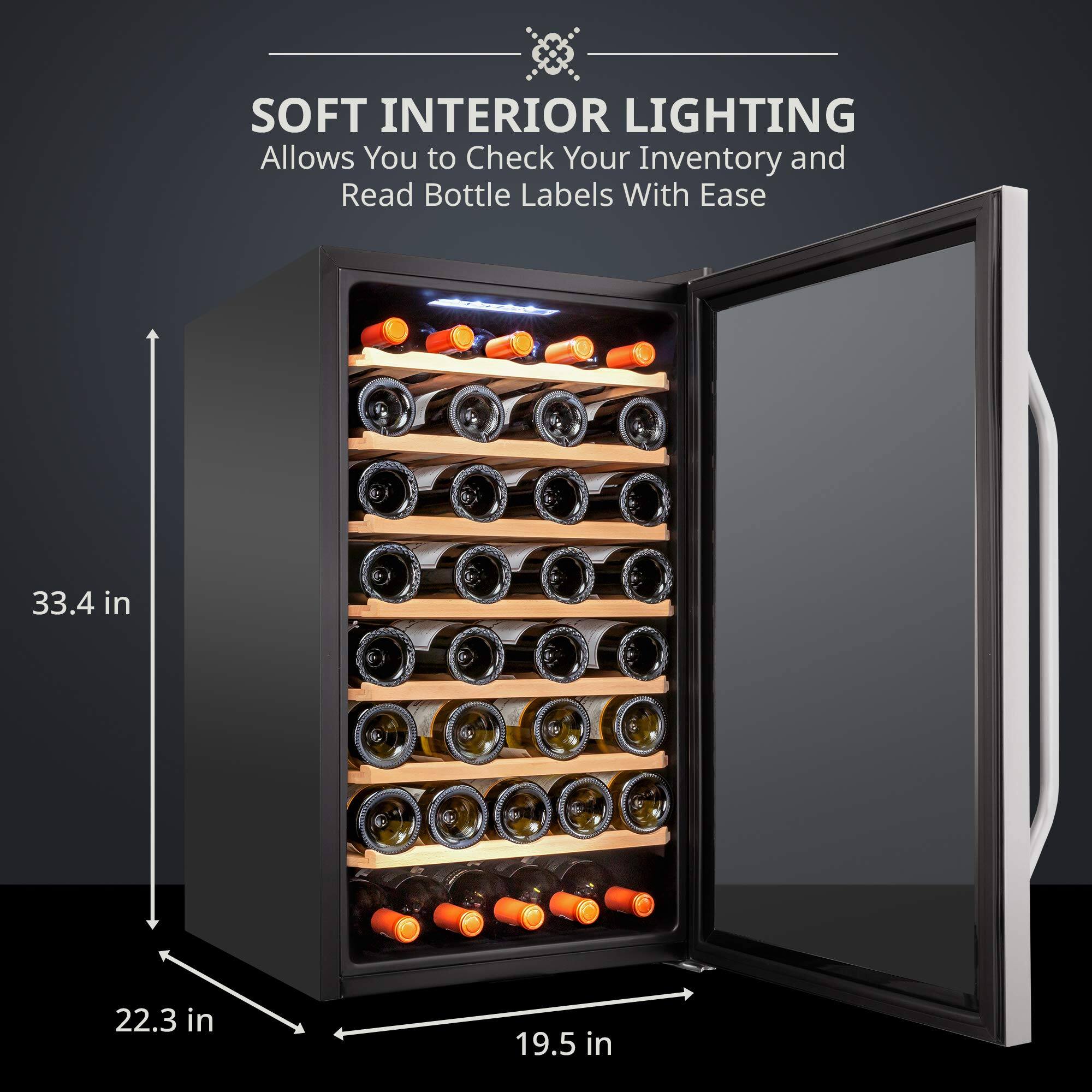 SOFT INTERIOR LIGHTING  
Allows You to Check Your Inventory and Read Bottle Labels With Ease  

33.4 in  
22.3 in  
19.5 in