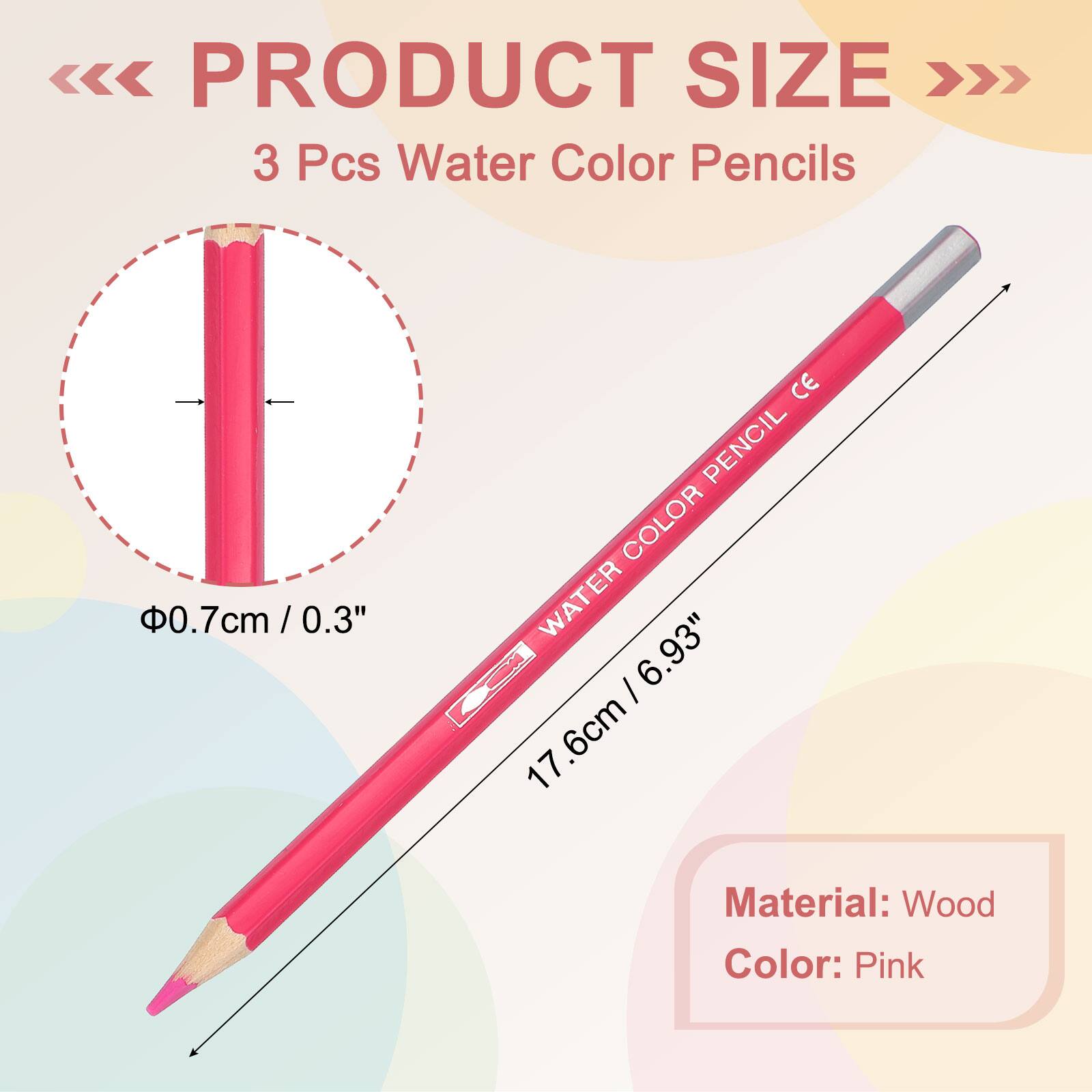 PRODUCT SIZE

3 Pcs Water Color Pencils

0.7cm / 0.3"

17.6cm / 6.93"

Material: Wood

Color: Pink