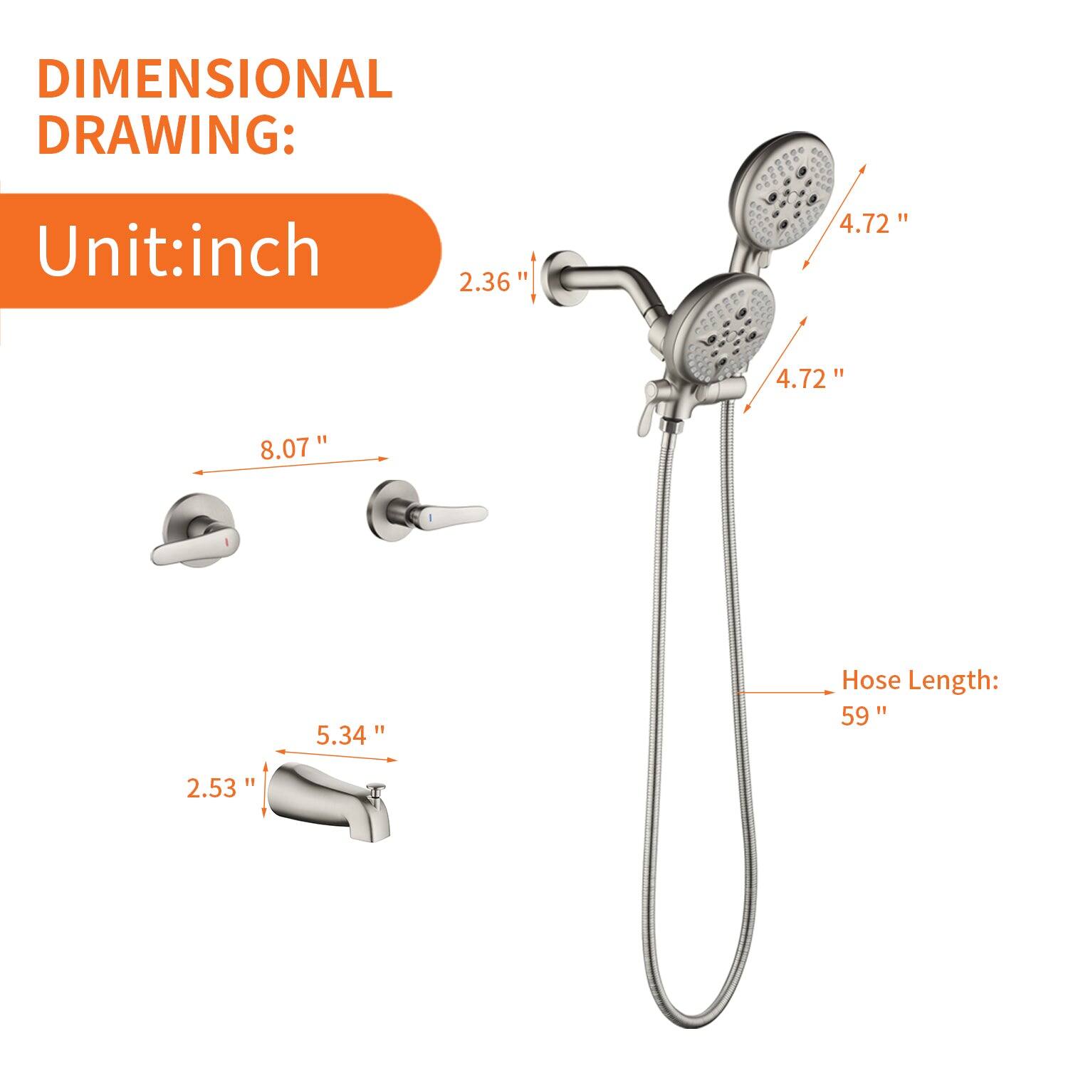 DIMENSIONAL DRAWING:  
Unit: inch  

- 2.36"  
- 4.72"  
- 4.72"  
- 8.07"  
- 5.34"  
- 2.53"  
- Hose Length: 59"