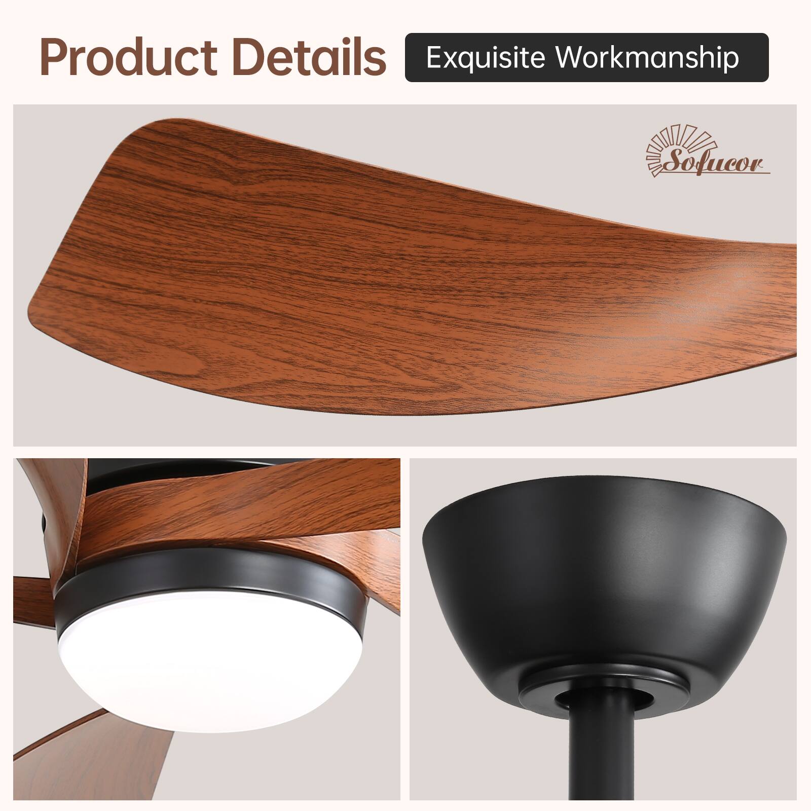 Product Details  
Exquisite Workmanship  

Sofucor