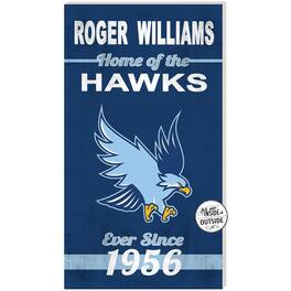 Jardine - RWU Hawks 11'' x 20'' Indoor/Outdoor Home Of The Sign - Blue