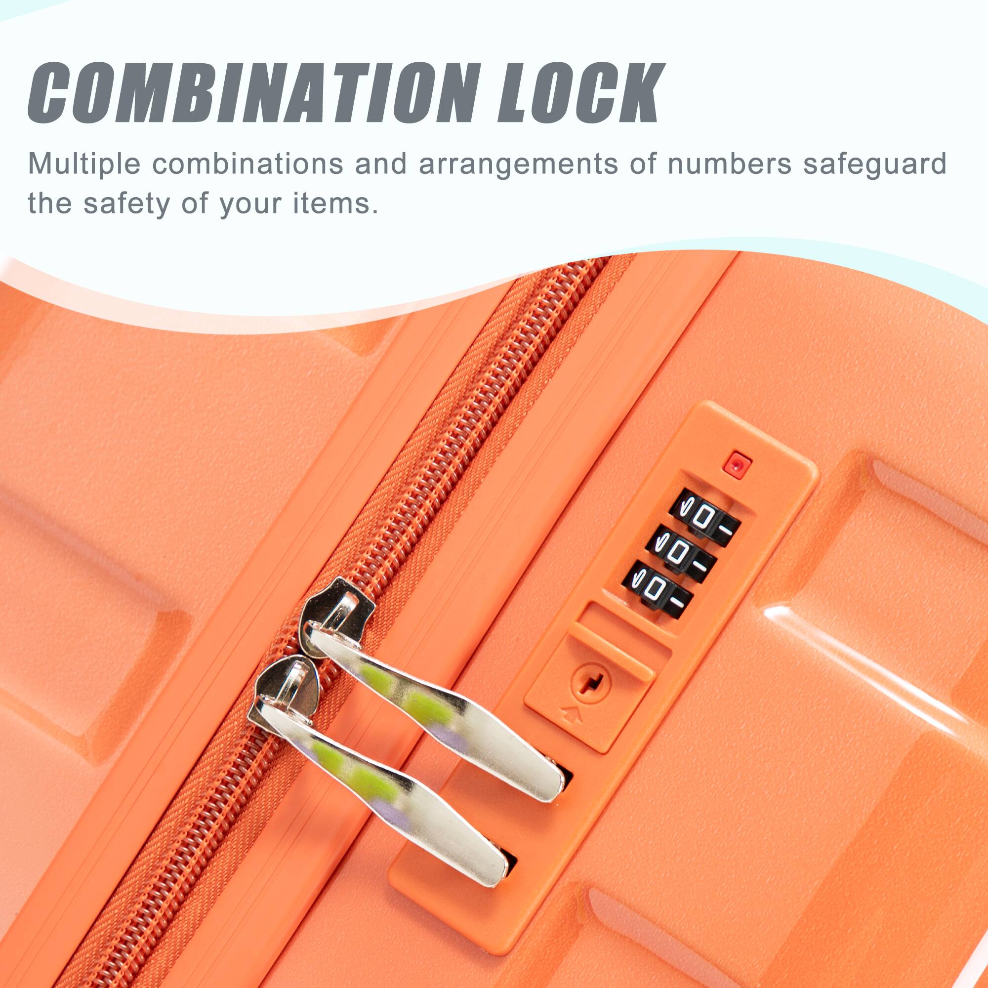 COMBINATION LOCK  
Multiple combinations and arrangements of numbers safeguard the safety of your items.