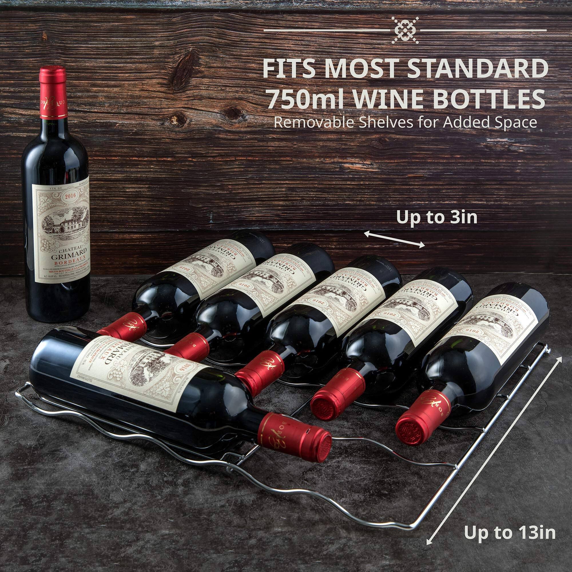 FITS MOST STANDARD 750ml WINE BOTTLES  
Removable Shelves for Added Space  

Up to 3in  
Up to 13in