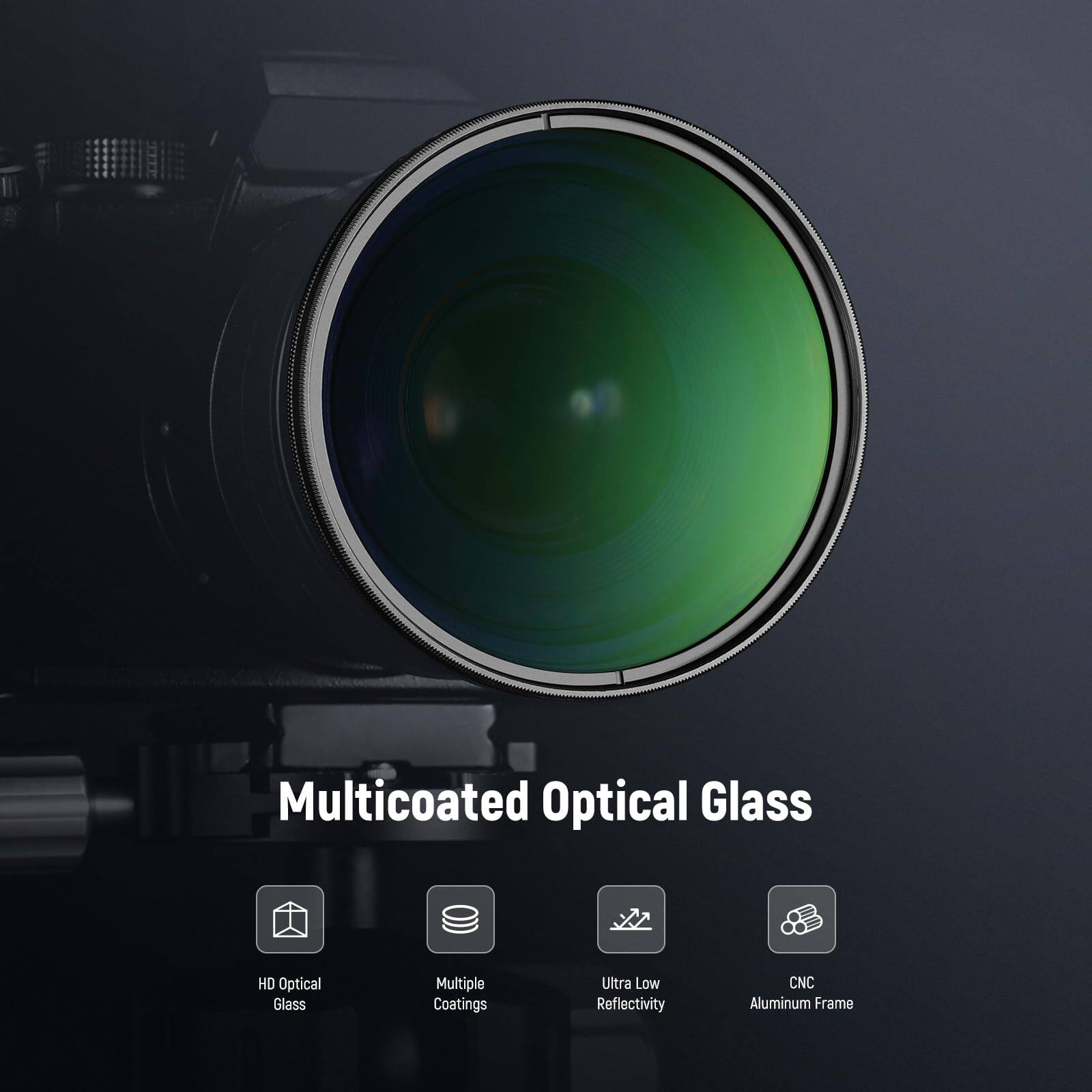 Multicoated Optical Glass  
HD Optical Glass  
Multiple Coatings  
Ultra Low Reflectivity  
CNC Aluminum Frame