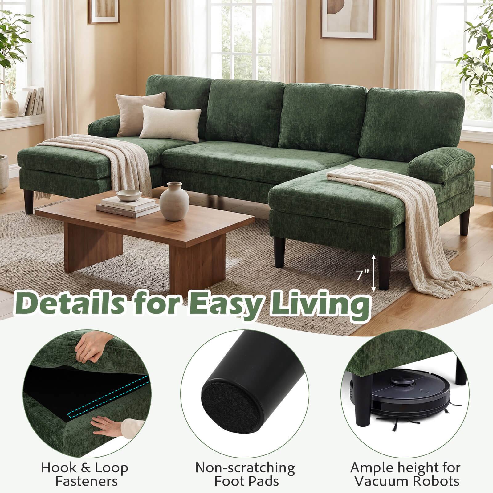 7" Details for Easy Living  
Hook & Loop Fasteners  
Non-scratching Foot Pads  
Ample height for Vacuum Robots