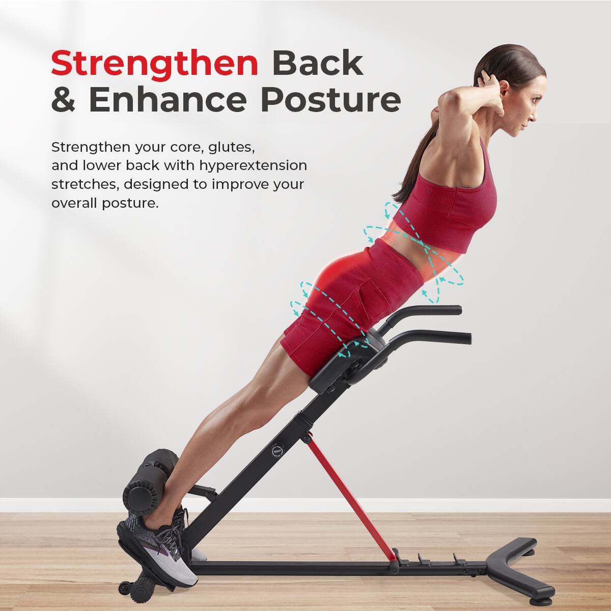 Strengthen Back & Enhance Posture

Strengthen your core, glutes, and lower back with hyperextension stretches, designed to improve your overall posture.