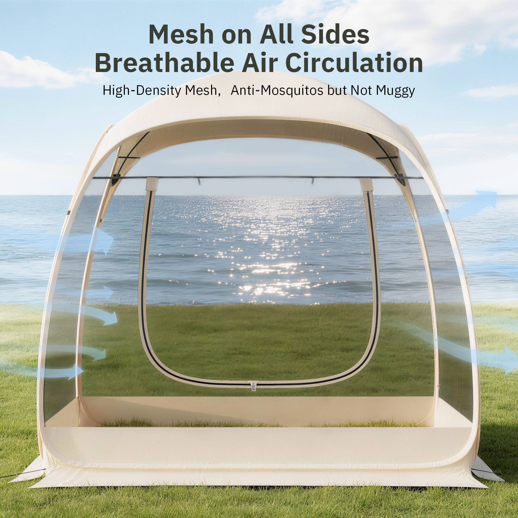 Mesh on All Sides  
Breathable Air Circulation  
High-Density Mesh, Anti-Mosquitos but Not Muggy