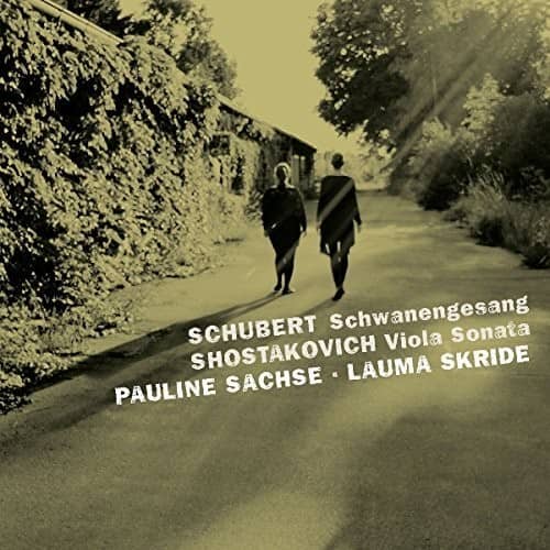 Schubert / Shostakovich / Sachse / Skride - Viola Sonata  - COMPACT DISCS