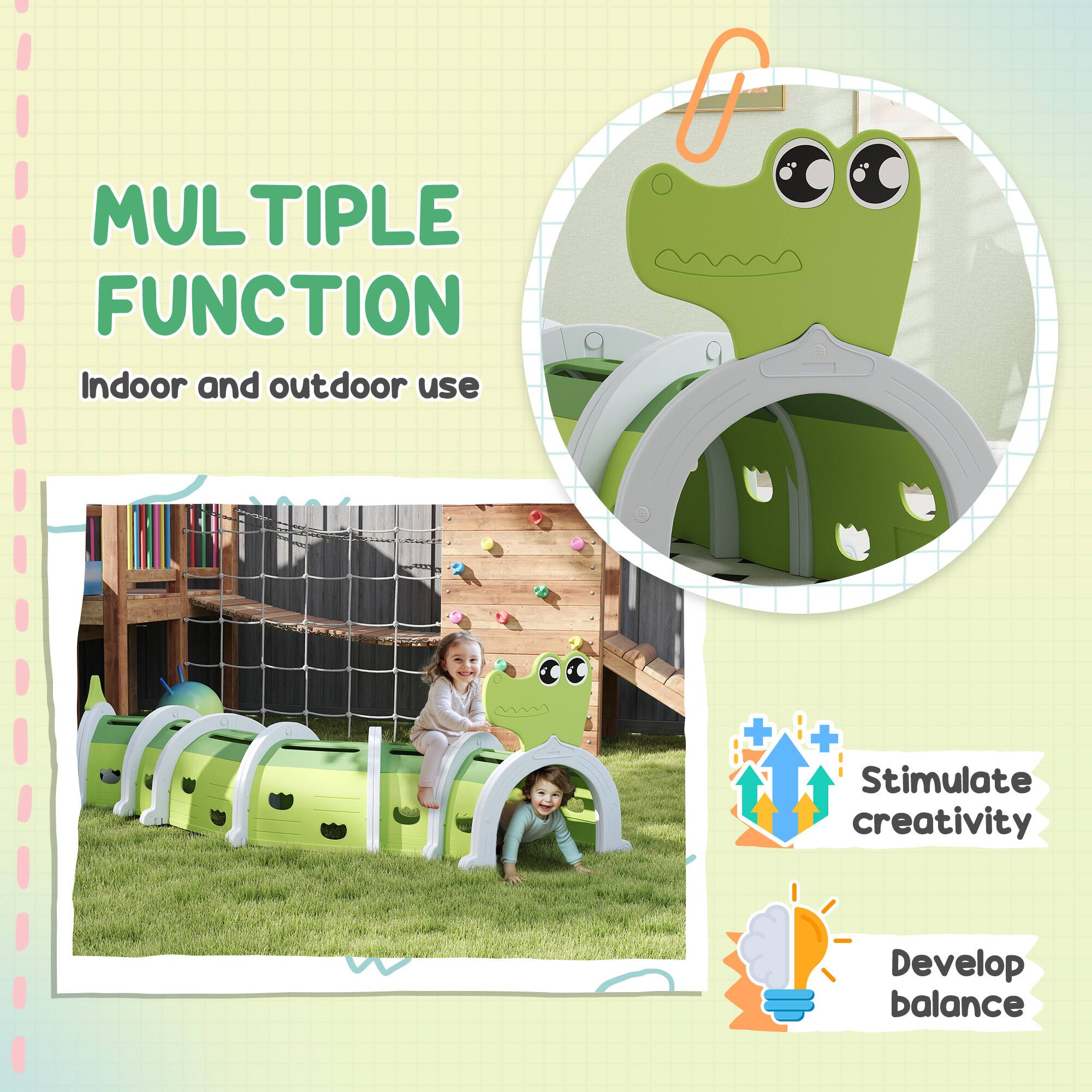 MULTIPLE FUNCTION  
Indoor and outdoor use  

Stimulate creativity  
Develop balance