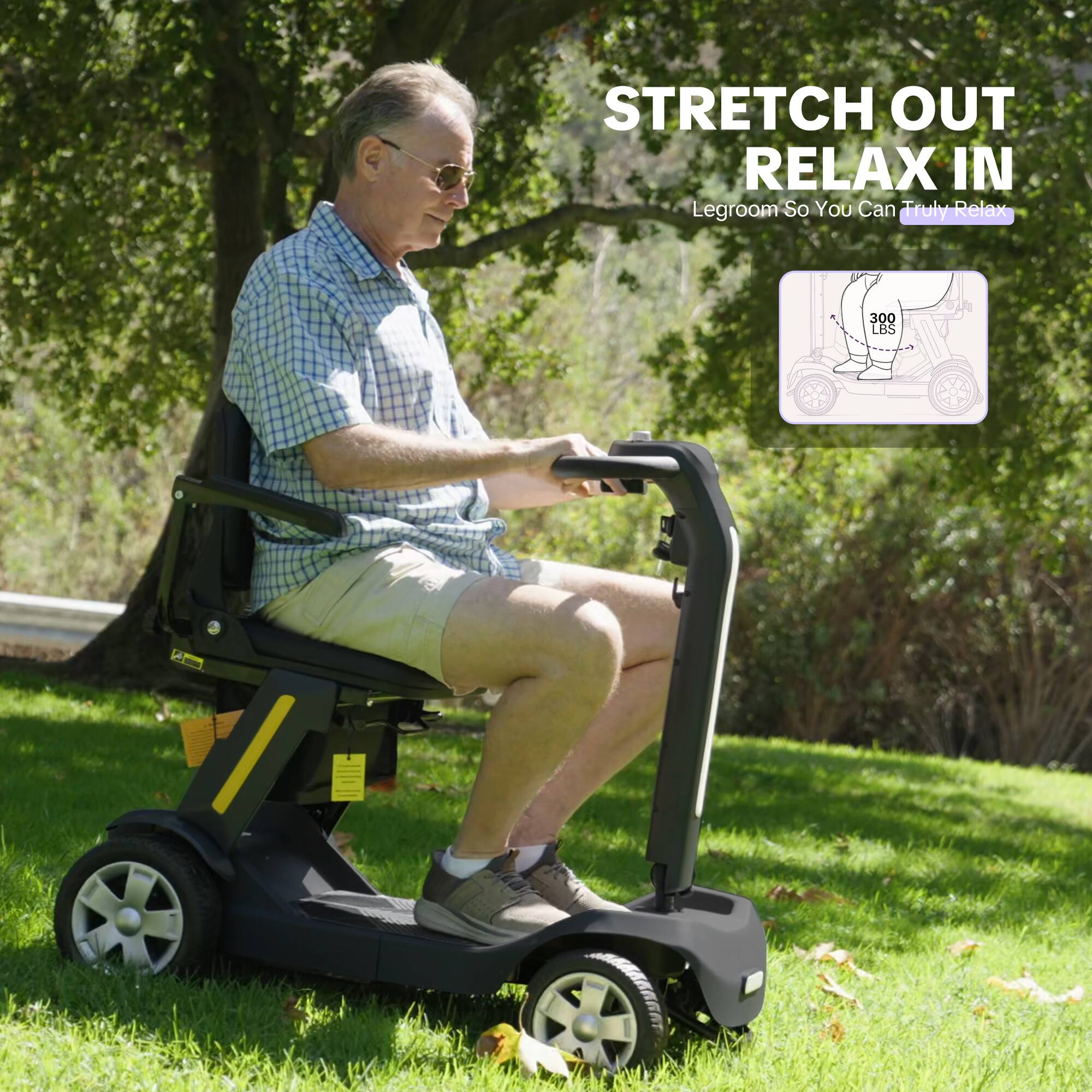 STRETCH OUT RELAX IN  
Legroom So You Can Truly Relax  
300 LBS