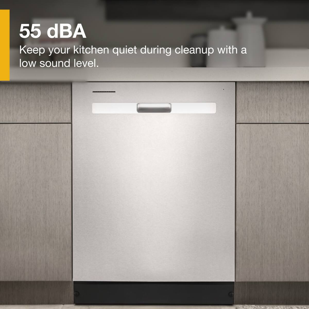 55 dBA  
Keep your kitchen quiet during cleanup with a low sound level.