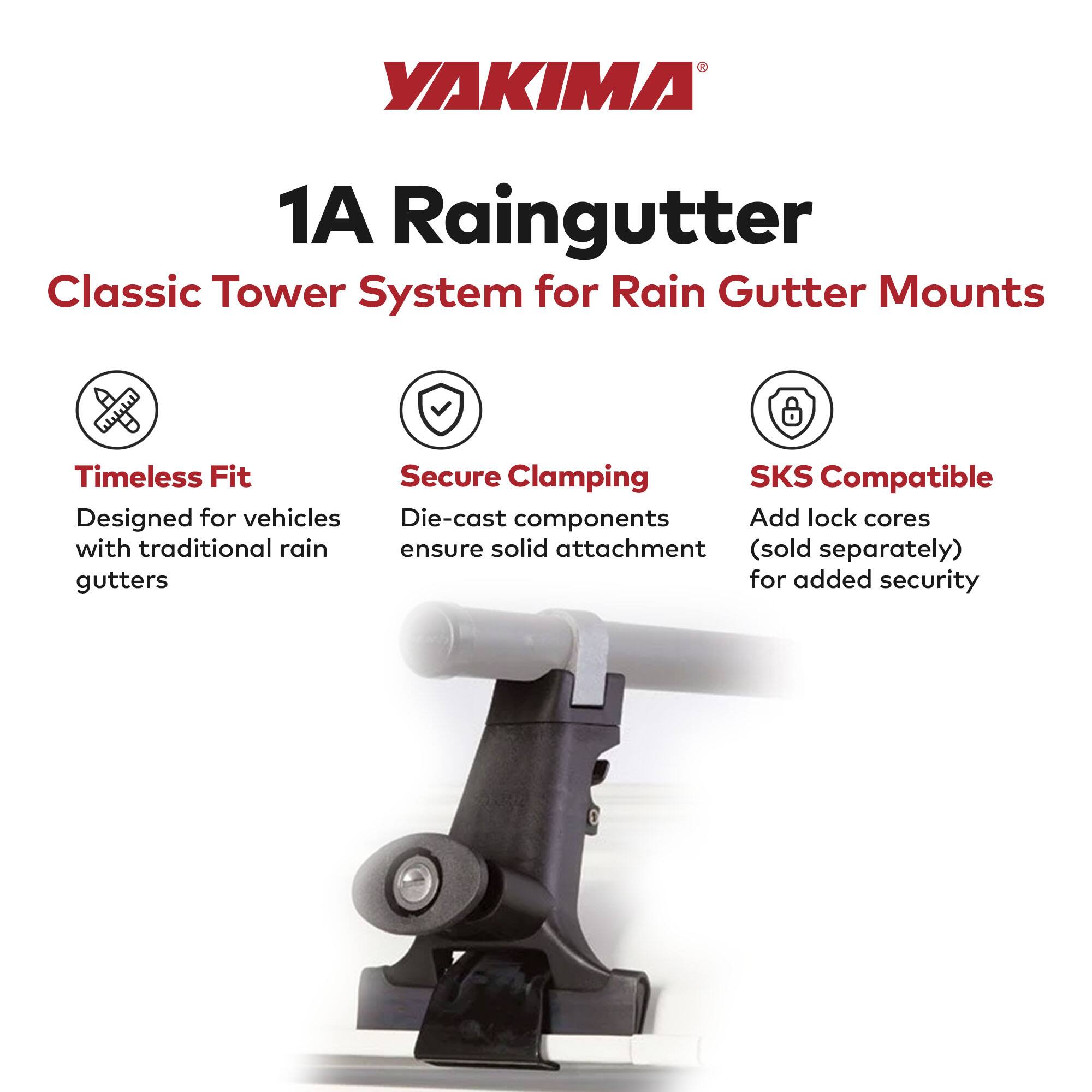 YAKIMA 1A Raingutter Classic Tower System for Rain Gutter Mounts

- Timeless Fit: Designed for vehicles with traditional rain gutters
- Secure Clamping: Die-cast components ensure solid attachment
- SKS Compatible: Add lock cores (sold separately) for added security