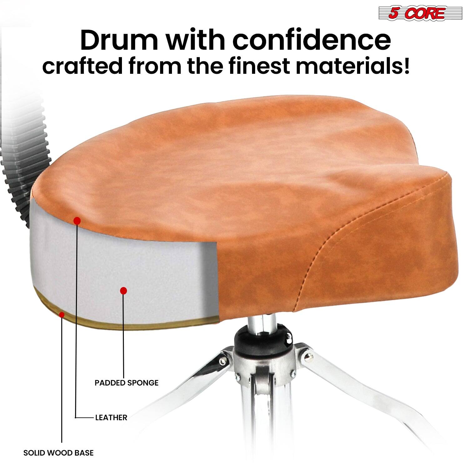 5 CORE

Drum with confidence crafted from the finest materials!

- Padded Sponge
- Leather
- Solid Wood Base