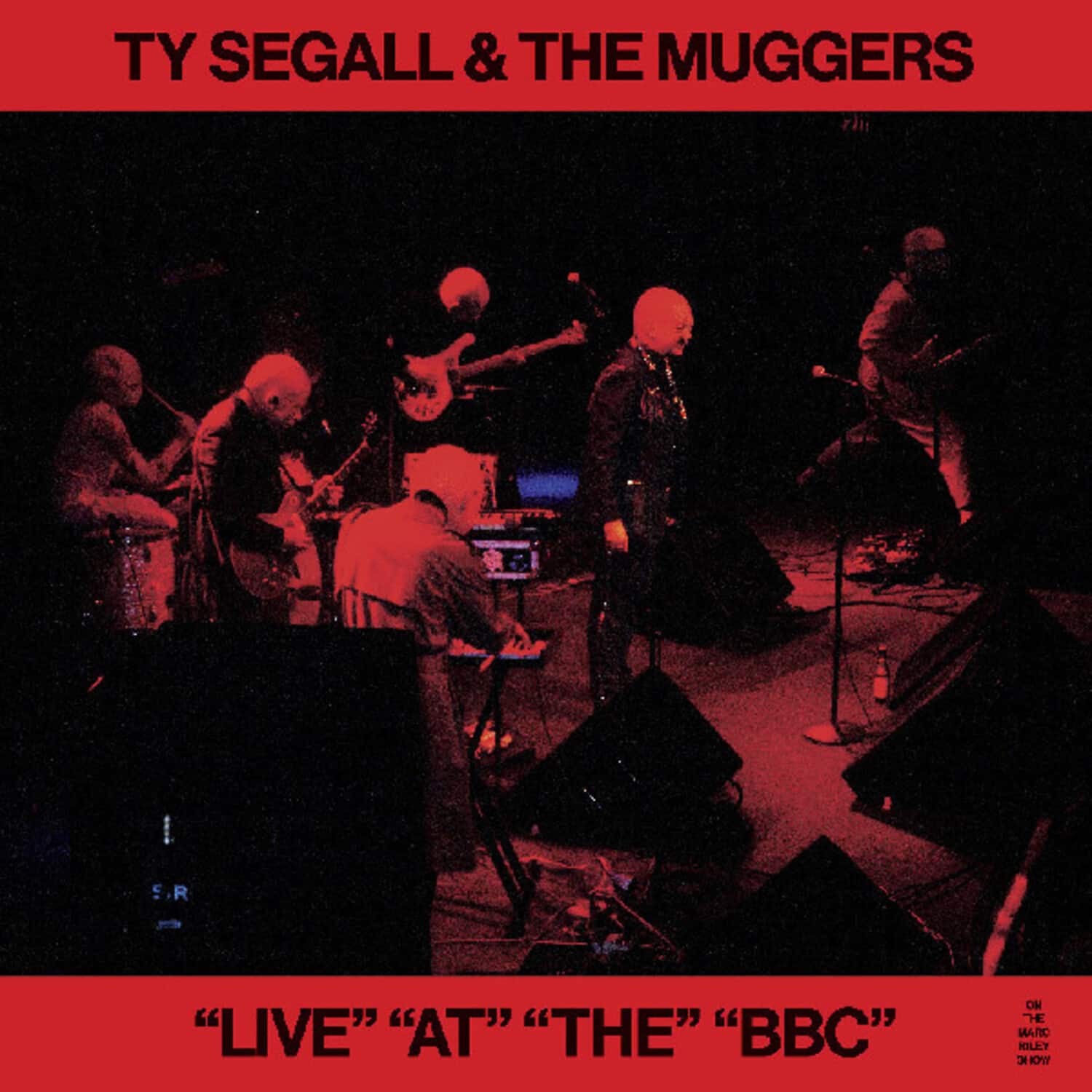 Ty Segall & The Muggers - "LIVE" "AT" "THE" "BBC"   - 12-INCH SINGLE [12 inch Vinyl Single]