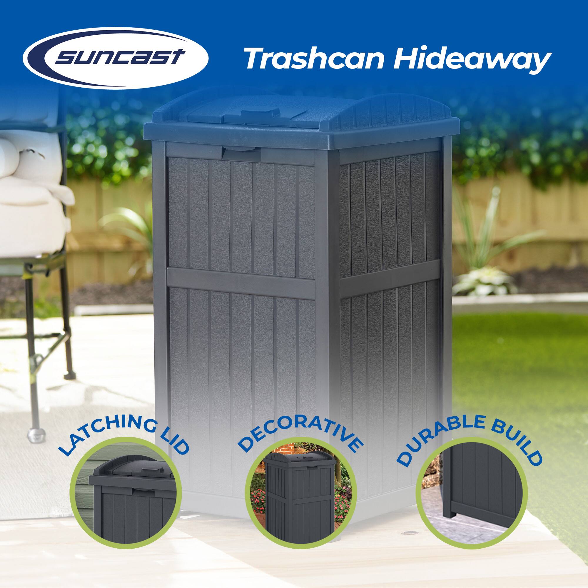 SunCast Trashcan Hideaway  
Latching Lid  
Decorative  
Durable Build