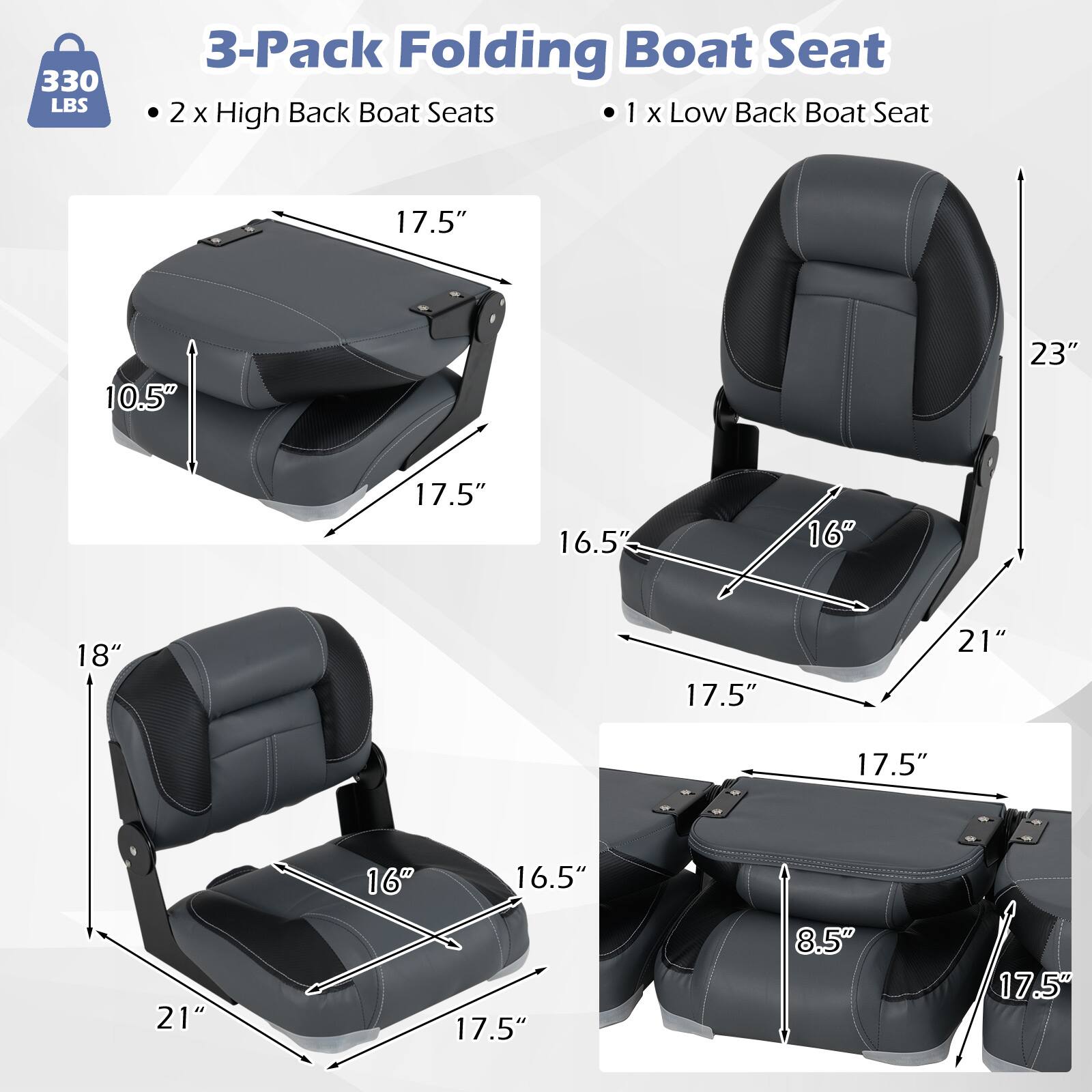 3-Pack Folding Boat Seat

- 2 x High Back Boat Seats
- 1 x Low Back Boat Seat

Dimensions:
- 17.5" x 10.5" x 17.5"
- 23" x 16" x 16.5"
- 18" x 16" x 21"
- 8.5" x 17.5"