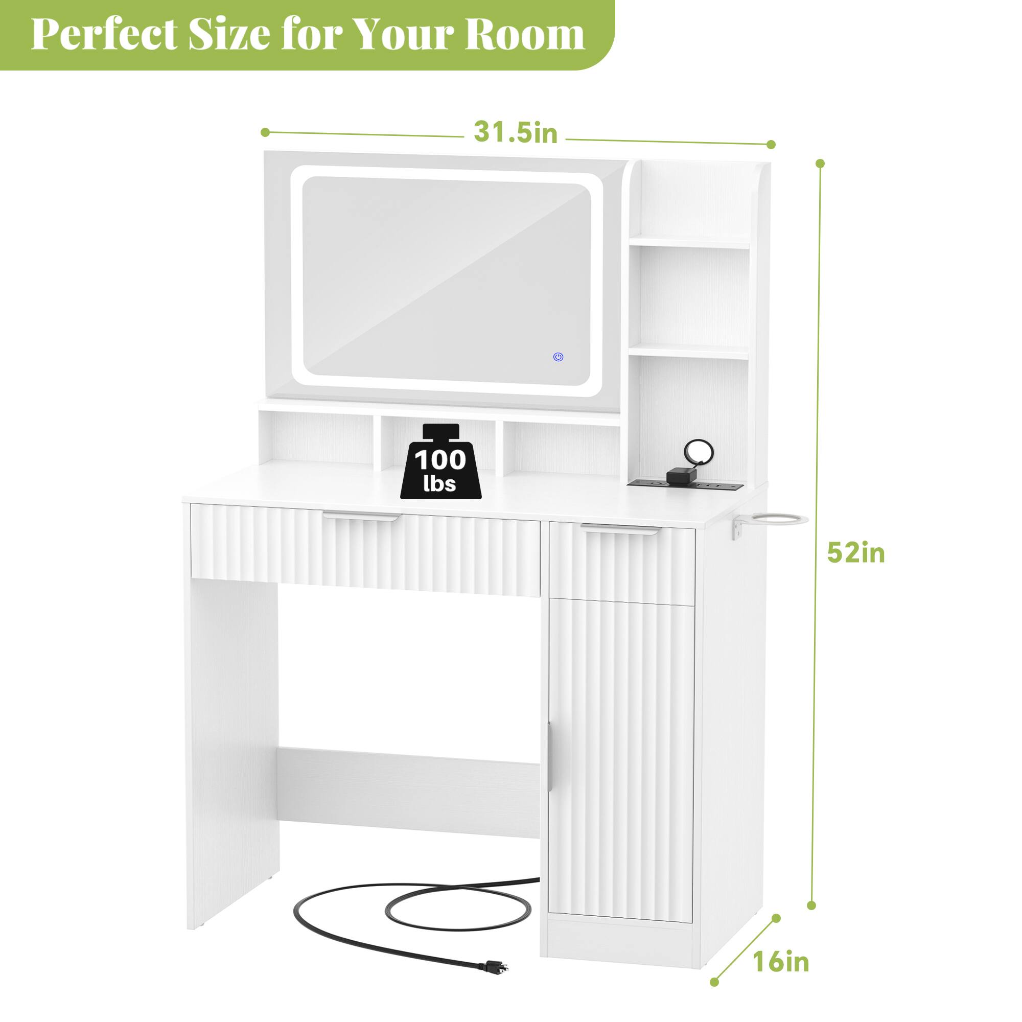 Perfect Size for Your Room  
31.5in  
100 lbs  
52in  
16in