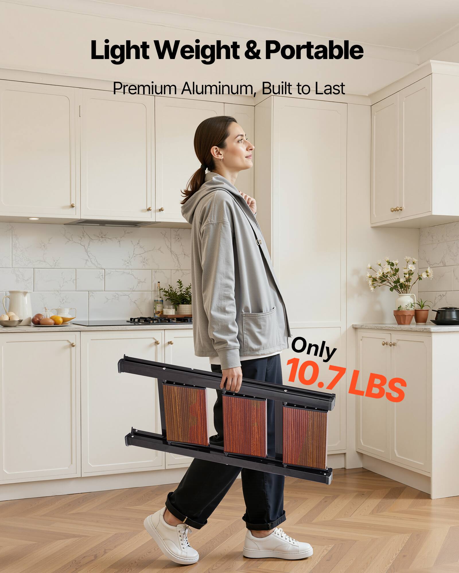 Light Weight & Portable  
Premium Aluminum, Built to Last  
Only 10.7 LBS