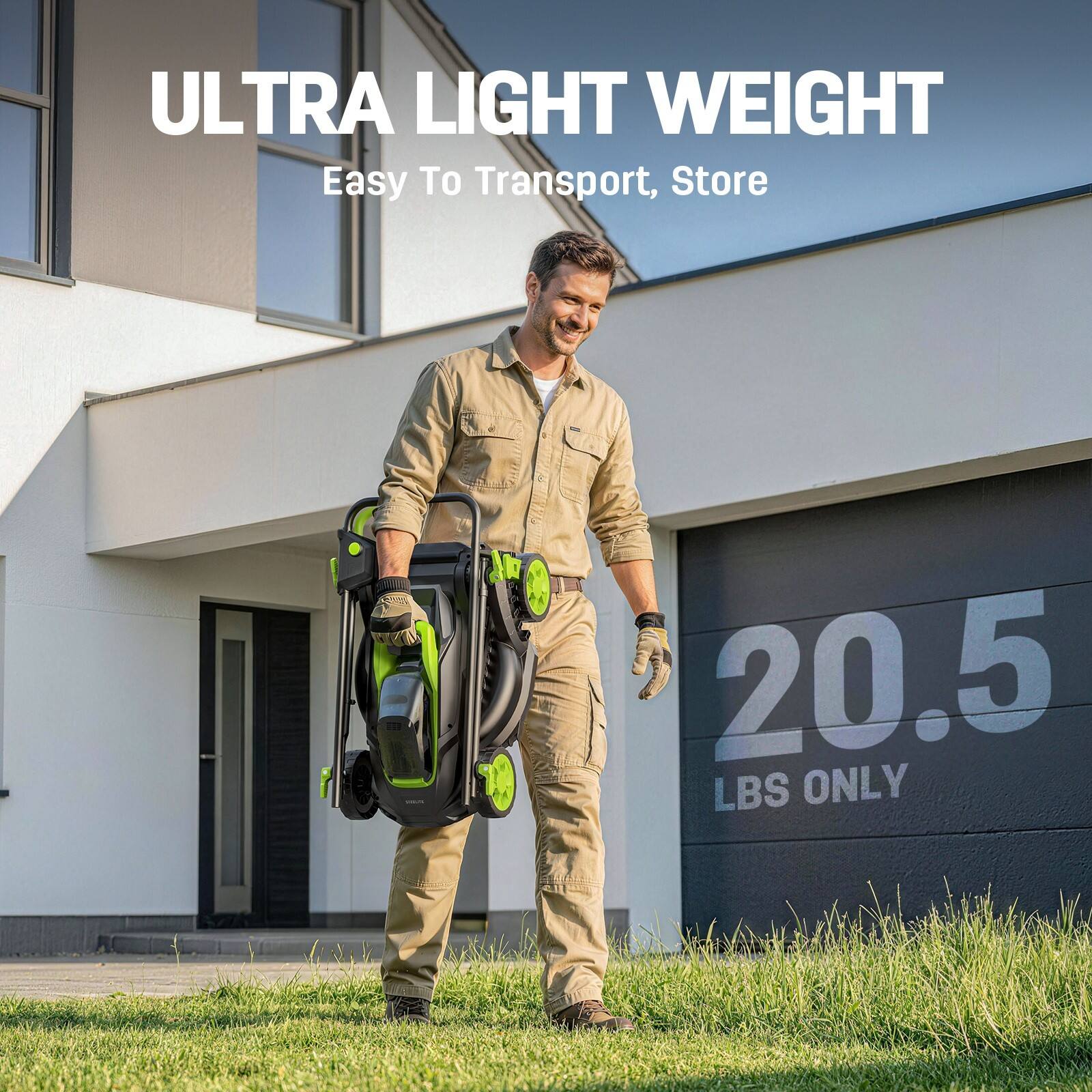 ULTRA LIGHT WEIGHT  
Easy To Transport, Store  
20.5 LBS ONLY