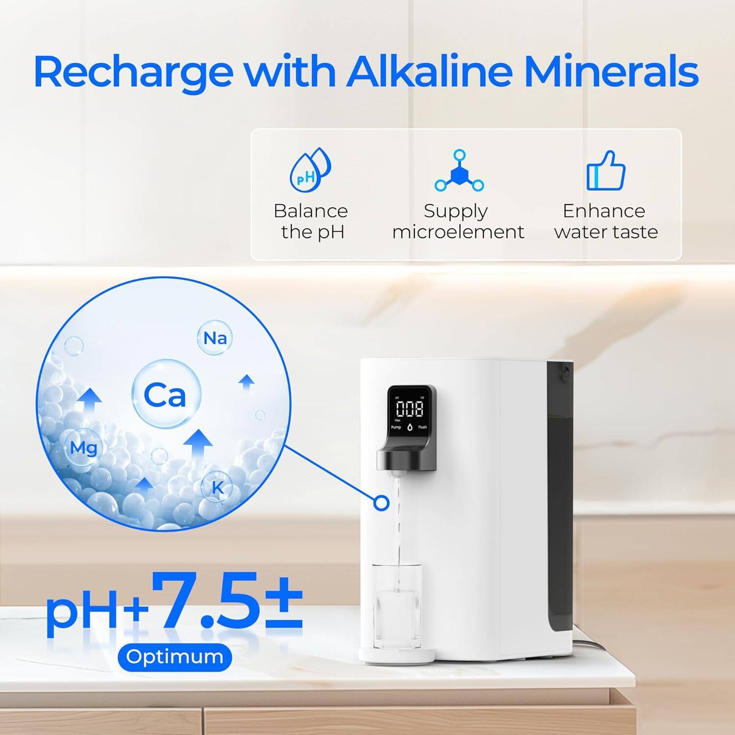 Recharge with Alkaline Minerals

pH Balance Supply
Enhance the pH microelement water taste

Na Ca Mg K

pH 7.5+ Optimum