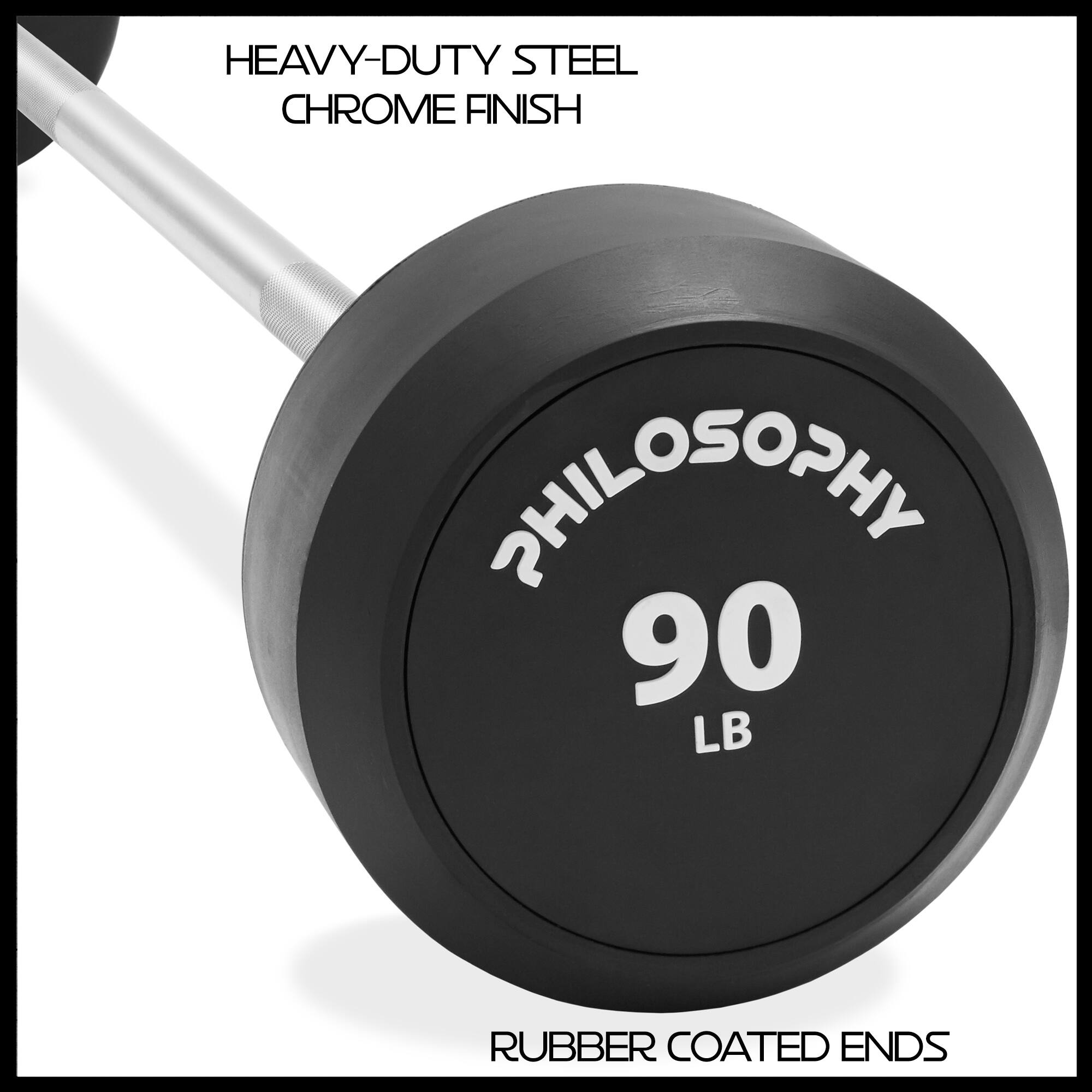 HEAVY-DUTY STEEL  
CHROME FINISH  

PHILOSOPHY  
90 LB  

RUBBER COATED ENDS