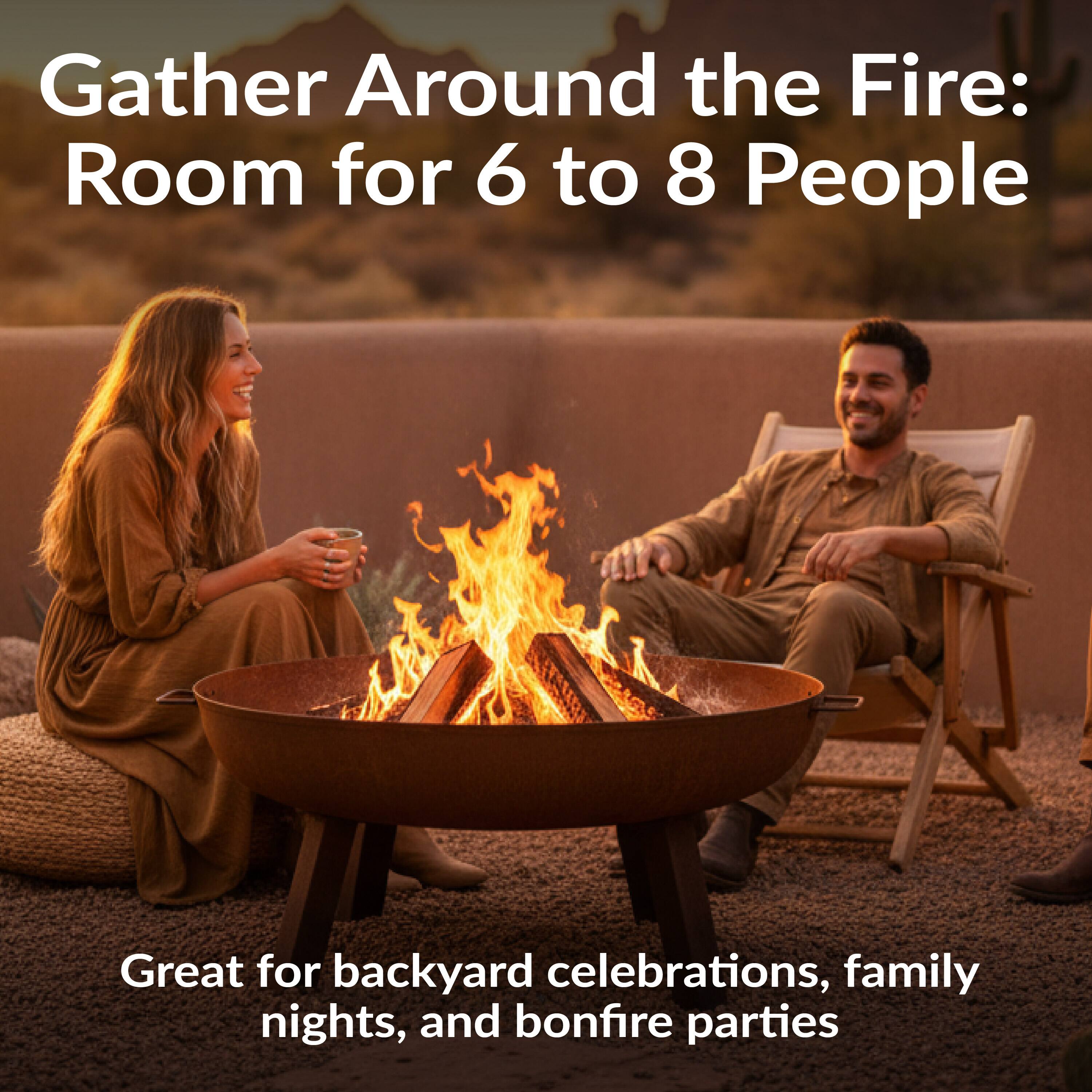 Gather Around the Fire: Room for 6 to 8 People

Great for backyard celebrations, family nights, and bonfire parties
