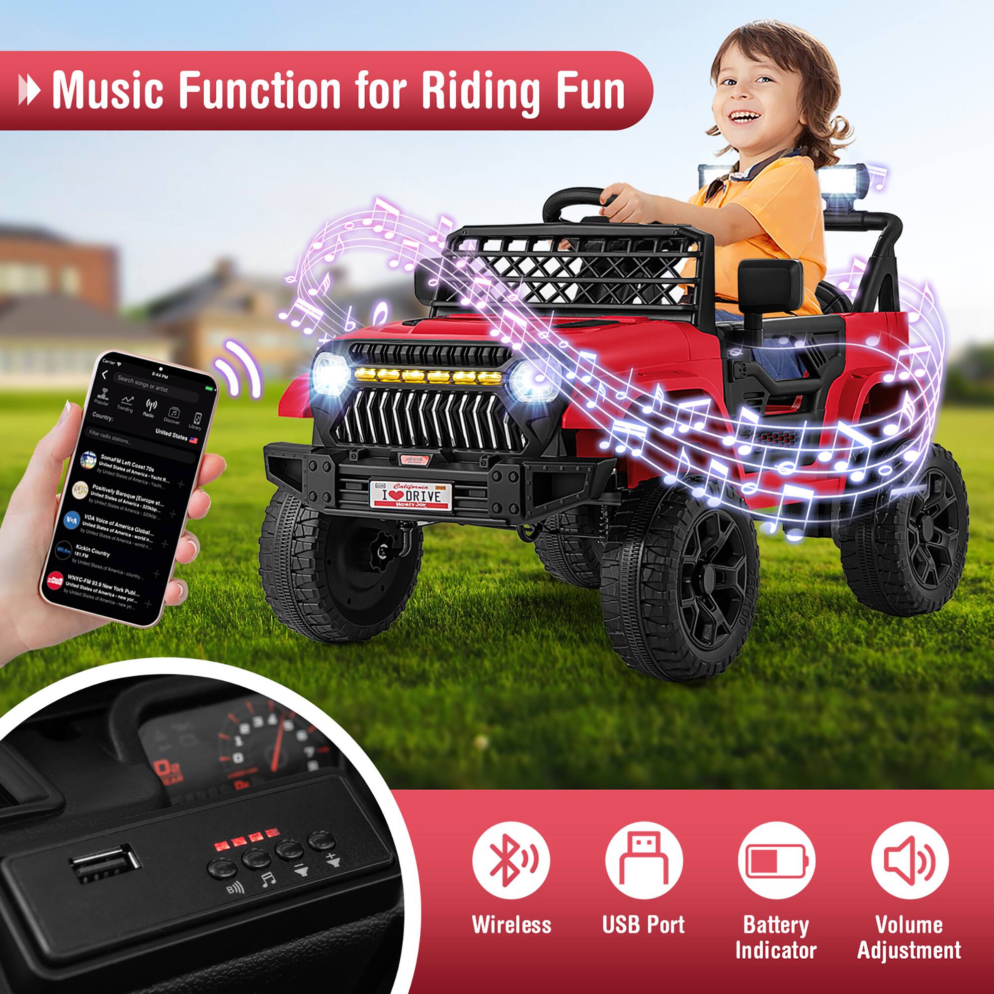 Music Function for Riding Fun

- Wireless
- USB Port
- Battery Indicator
- Volume Adjustment