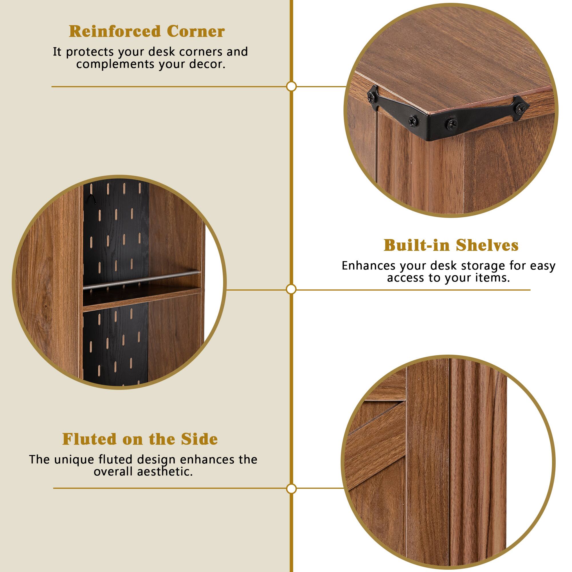 Reinforced Corner  
It protects your desk corners and complements your decor.

Built-in Shelves  
Enhances your desk storage for easy access to your items.

Fluted on the Side  
The unique fluted design enhances the overall aesthetic.