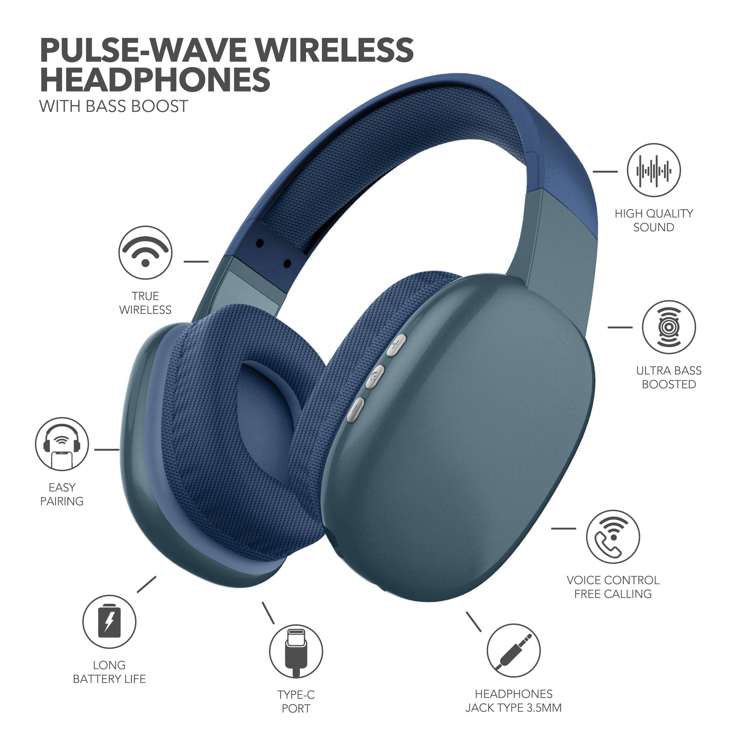 PULSE-WAVE WIRELESS HEADPHONES WITH BASS BOOST

- TRUE WIRELESS
- HIGH QUALITY SOUND
- ULTRA BASS BOOSTED
- EASY PAIRING
- VOICE CONTROL FREE CALLING
- LONG BATTERY LIFE
- TYPE-C PORT
- HEADPHONES JACK TYPE 3.5MM